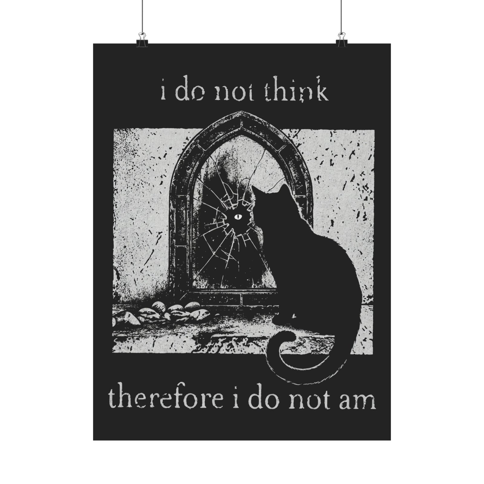 Vintage Black Cat Poster — "I Do Not Think Therefore I Do Not Am"