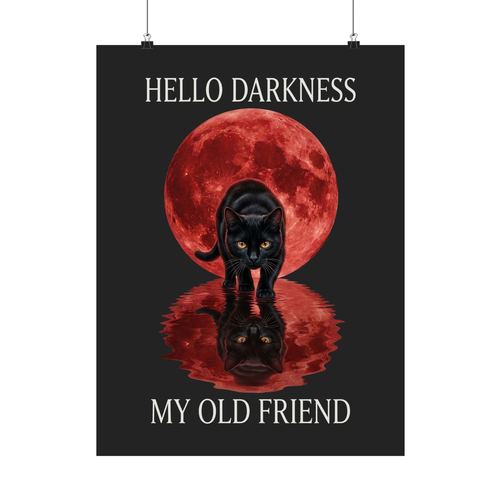 Hello Darkness My Old Friend Black Cat Poster