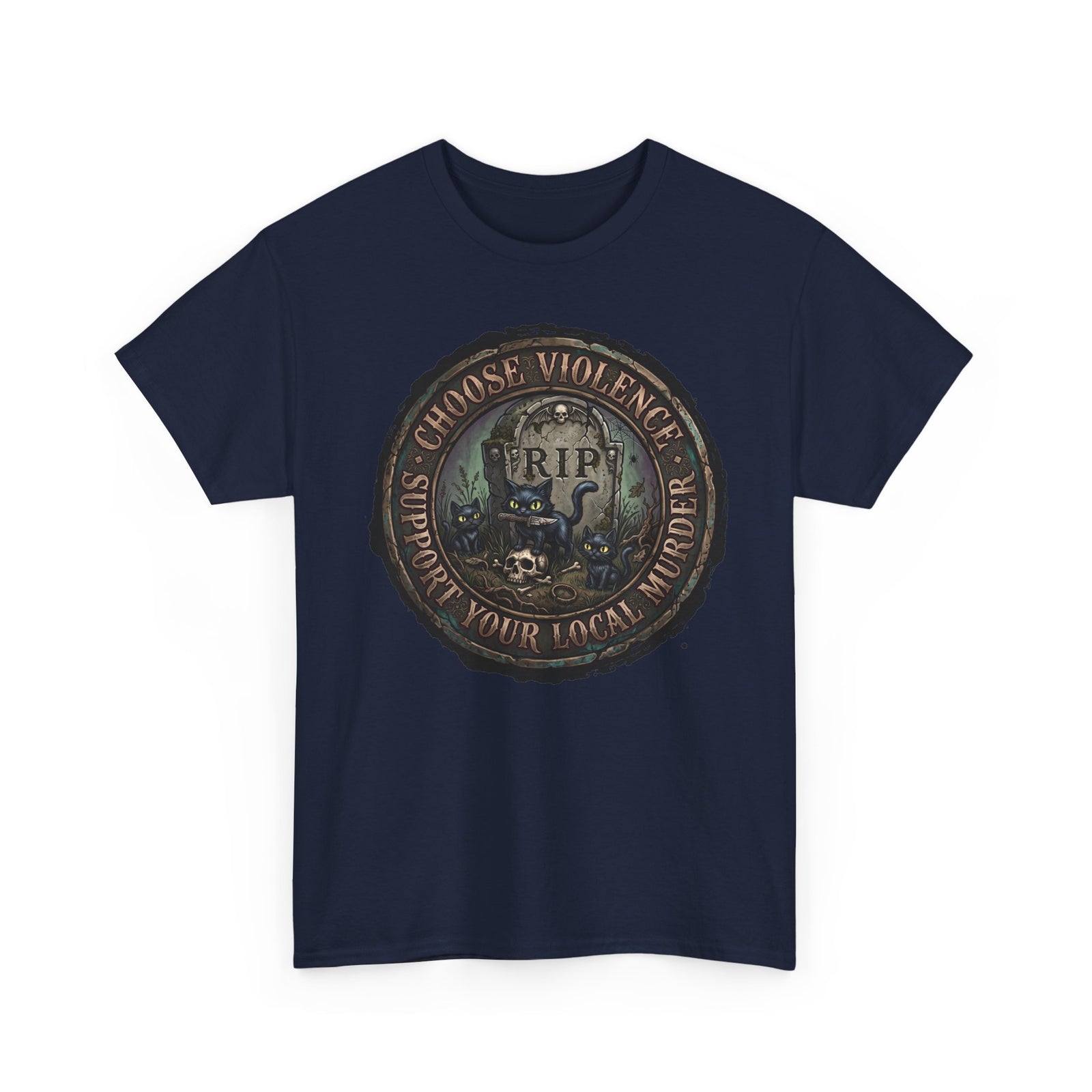 Choose Violence Support Your Local Murder Shirt — Gothic Knife Black Cat T-Shirt