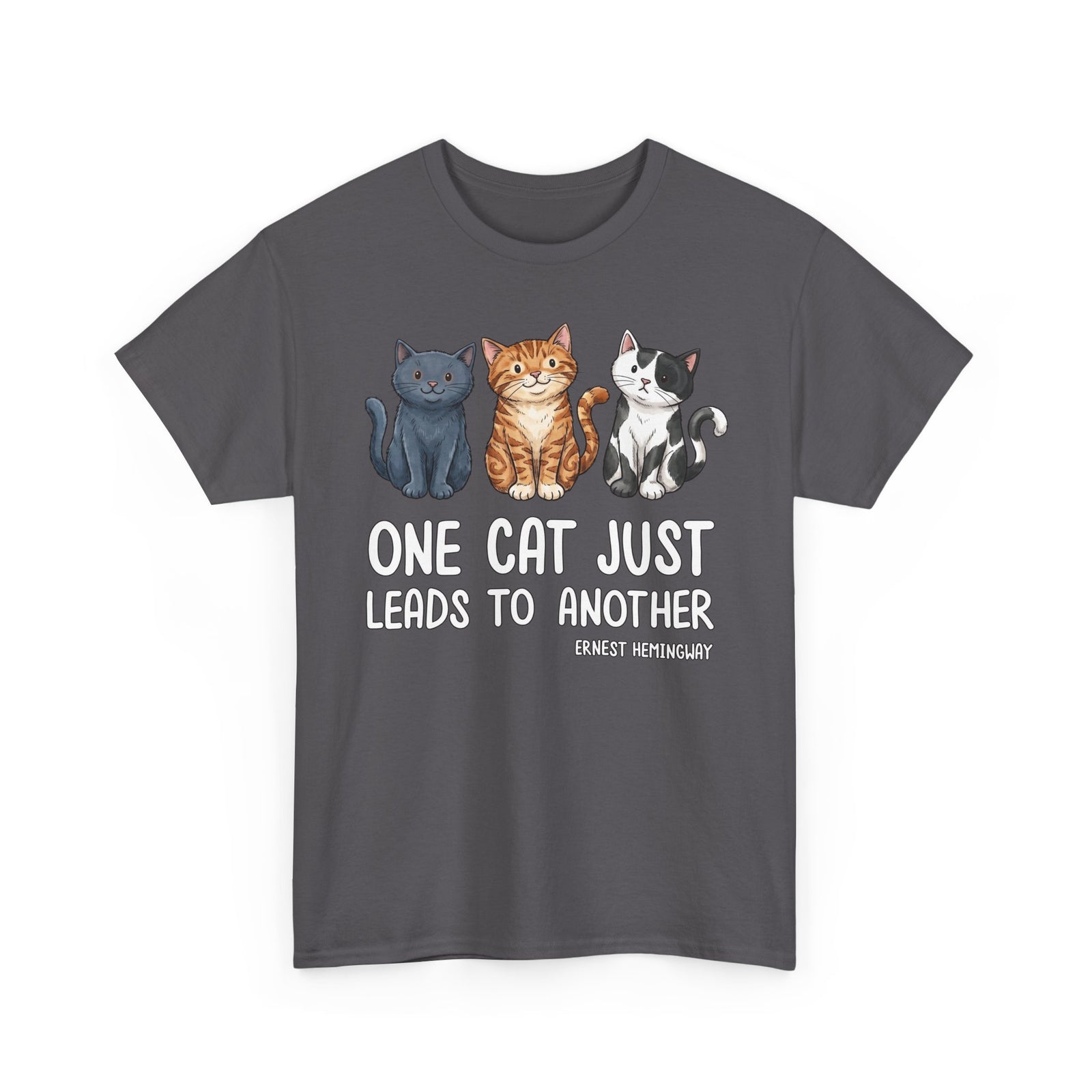 ONE CAT JUST LEADS TO ANOTHER T‑Shirt — Funny Cat Lover Tee