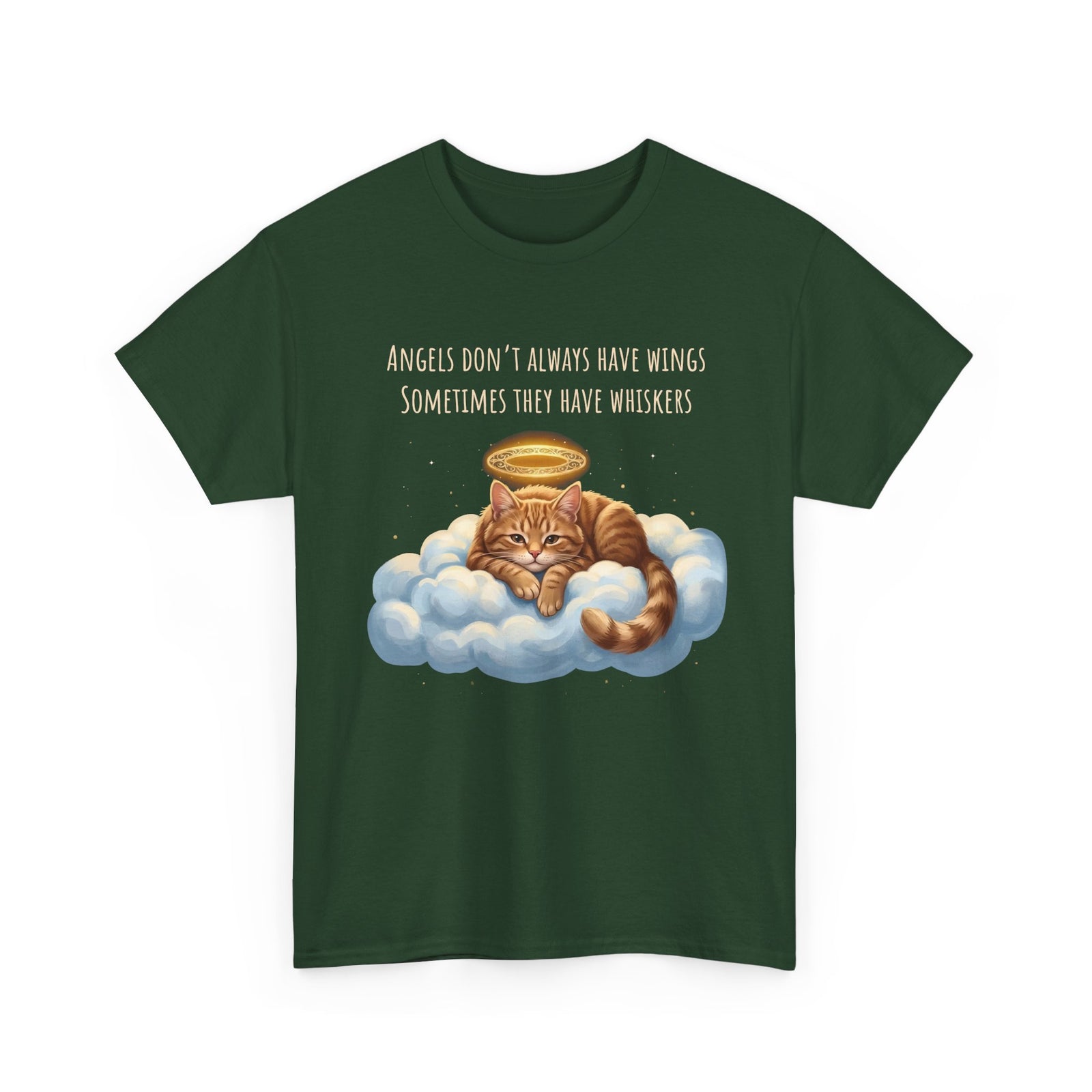 Cat T-Shirt — "Angels Don't Always Have Wings, Sometimes They Have Whiskers"
