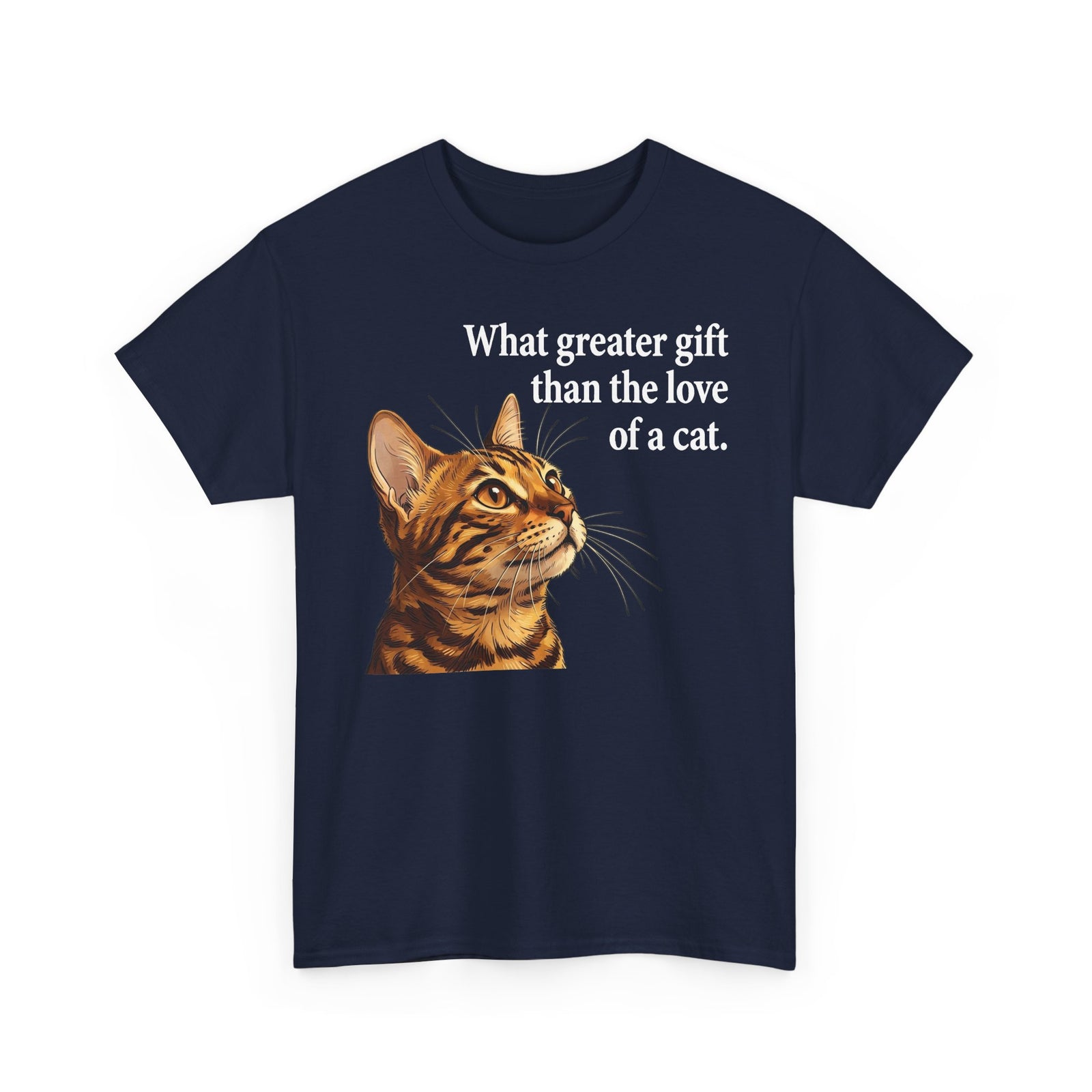 Cat Lover T‑Shirt – "What Greater Gift Than the Love of a Cat" Graphic Tee