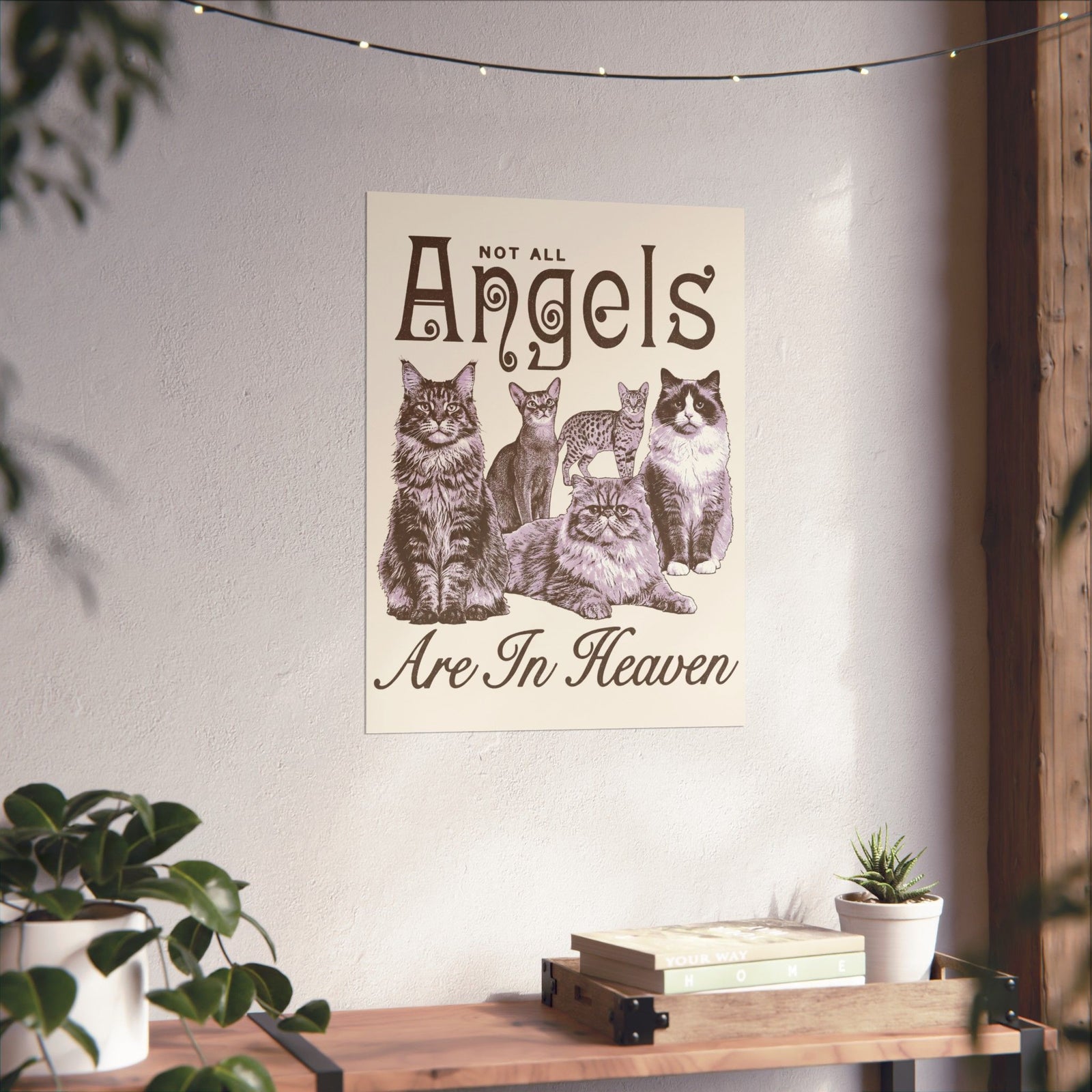Not All Angels Are In Heaven Poster — Cat Lovers Memorial Poster