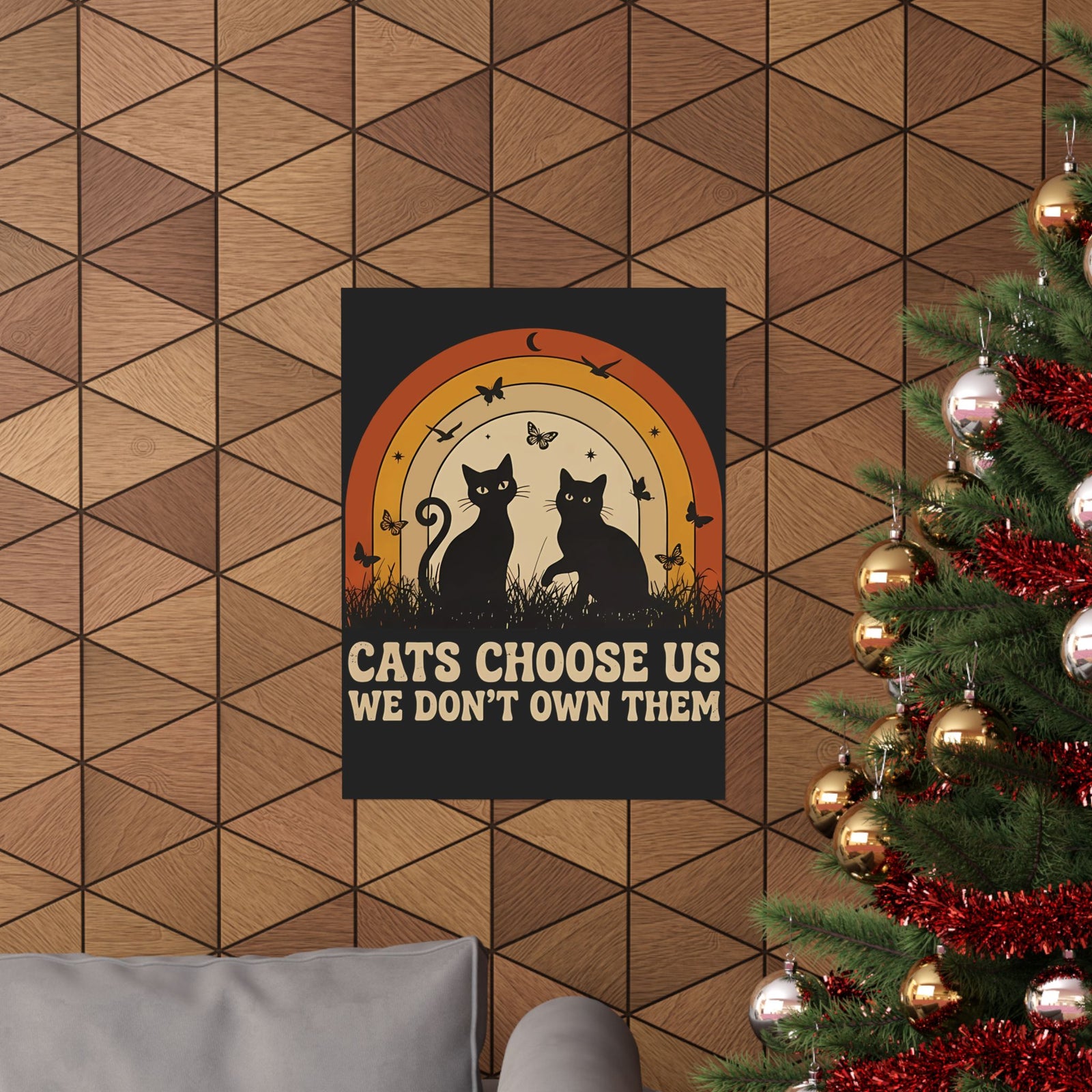 Cats Choose Us Poster — "Cats Choose Us, We Don't Own Them" Cat Lover T‑Poster