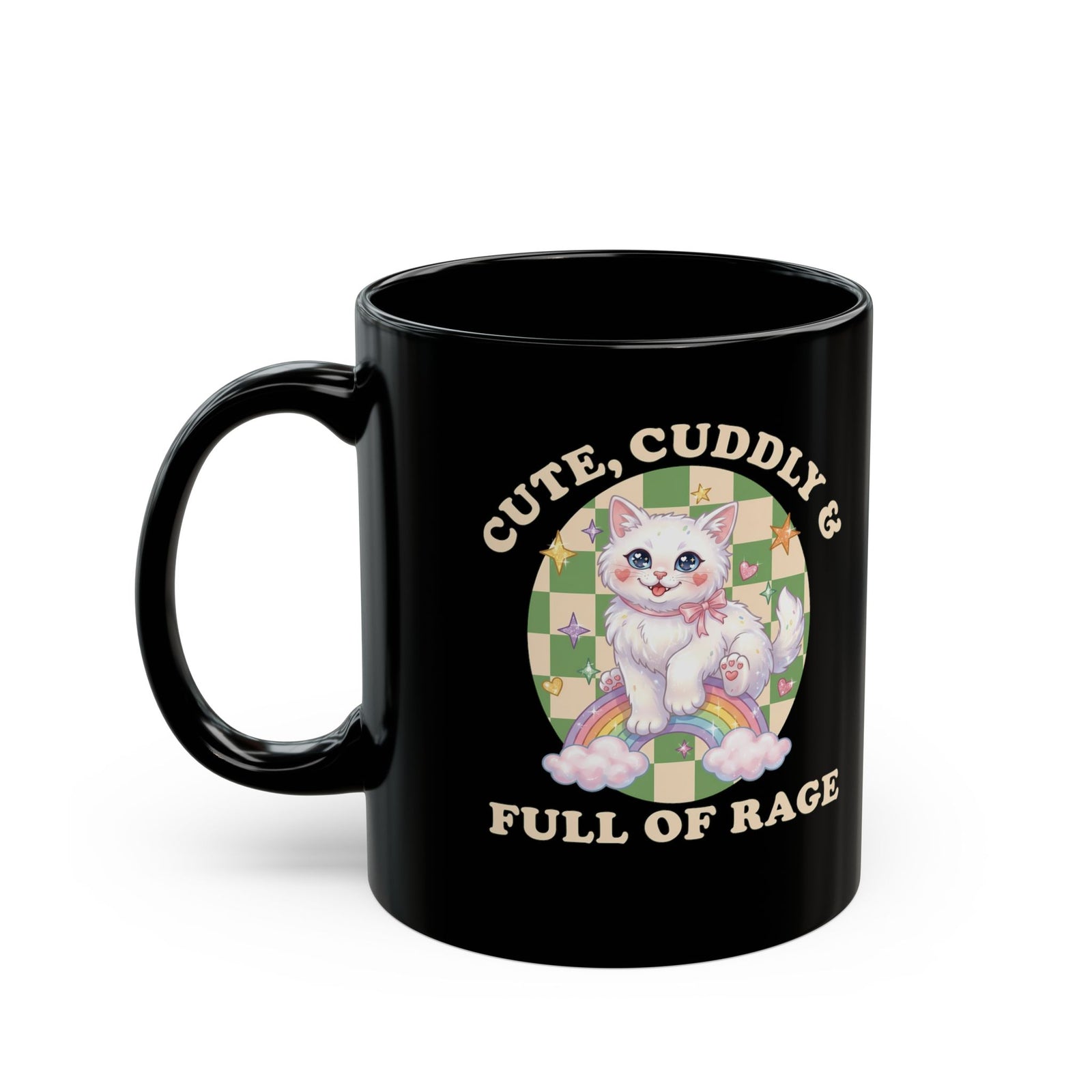 Cute Cuddly & Full of Rage Black Mug — Funny Kawaii Kitten Graphic Mug