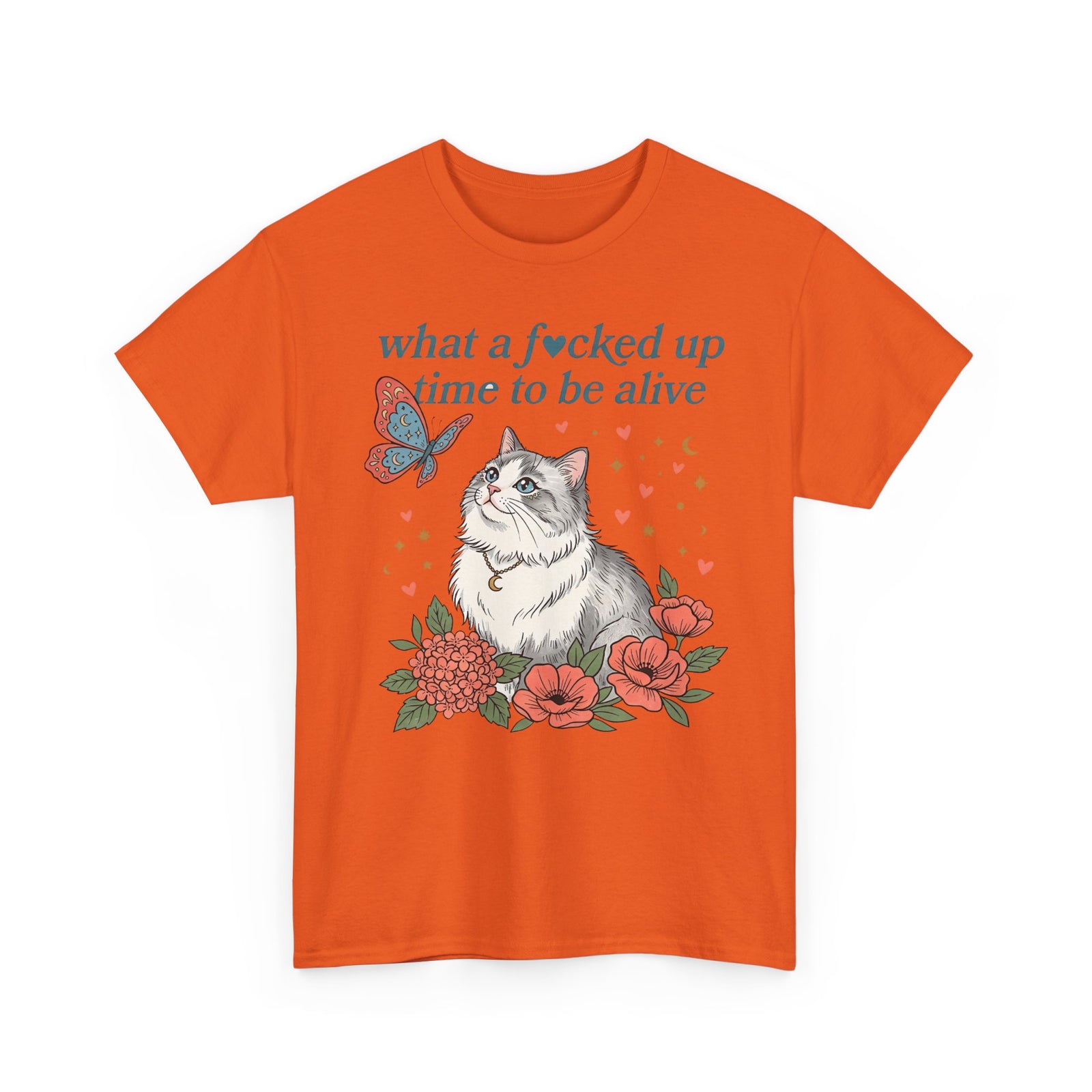 Retro Cat Tee — "What a Fucked Up Time to Be Alive" Graphic