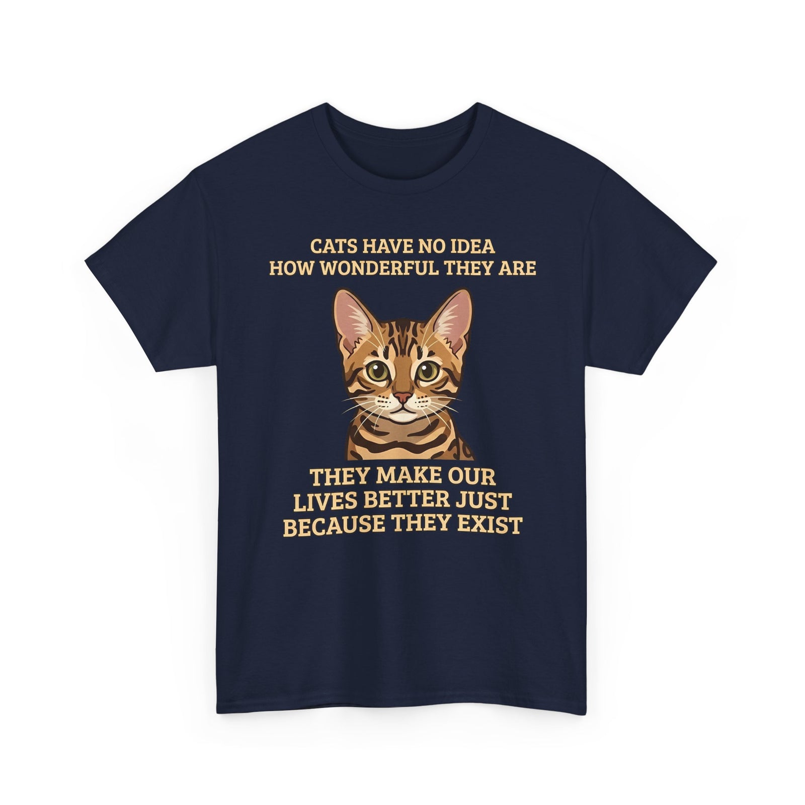 Whimsical "Cats Have No Idea How Wonderful They Are" Cat T-Shirt