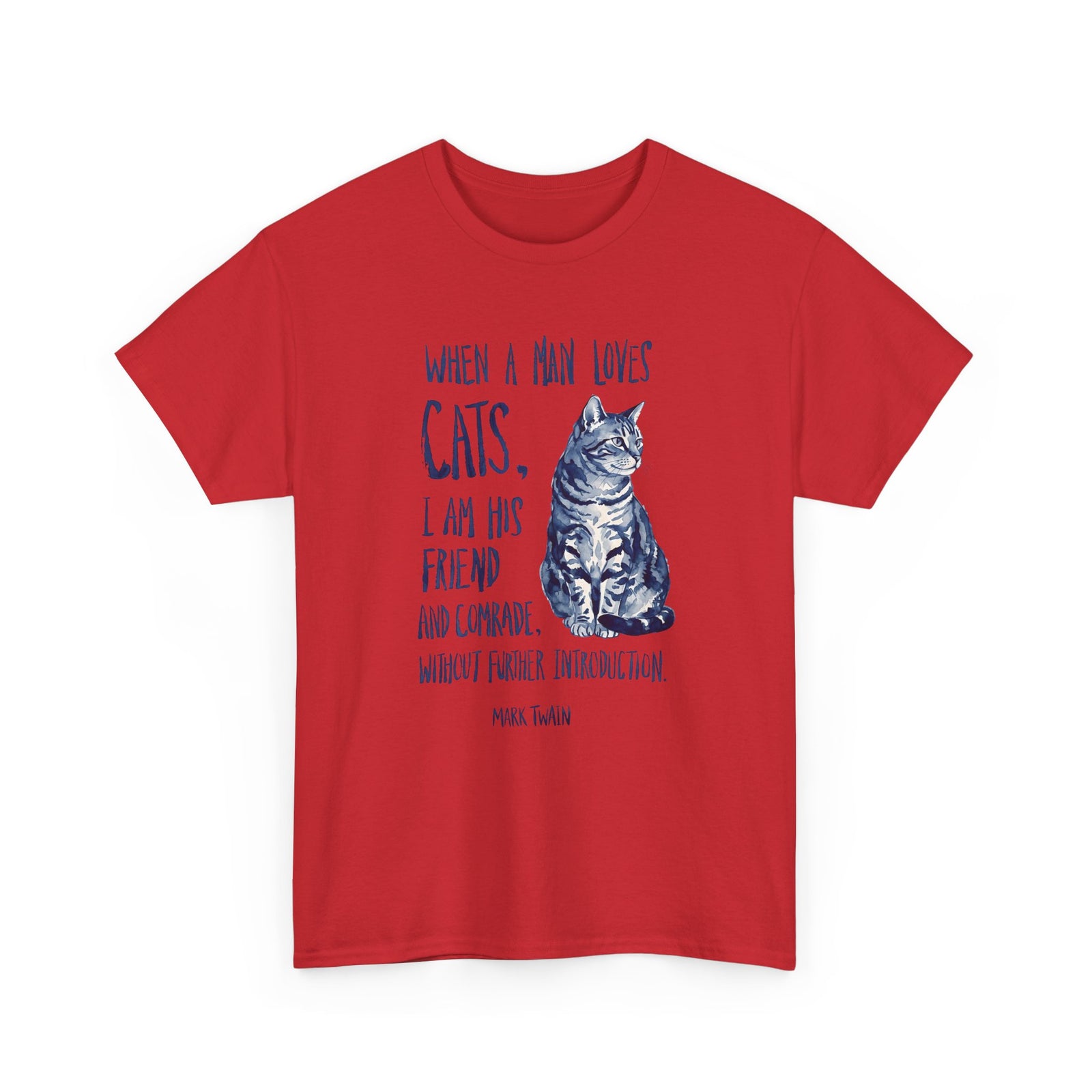 "When a Man Loves Cats" Graphic Tee — Funny Cat Lover T-Shirt