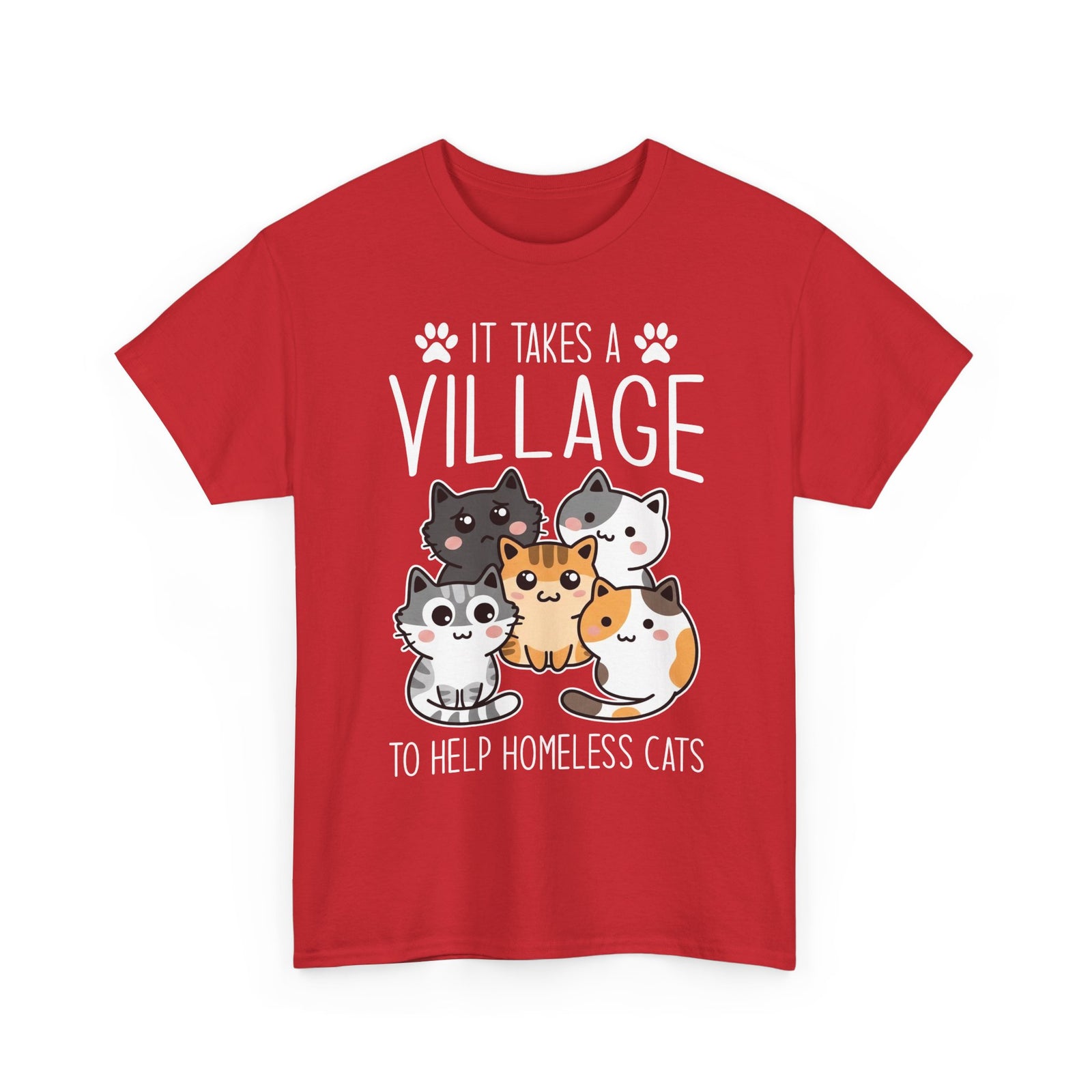 It Takes a Village to Help Homeless Cats T-Shirt