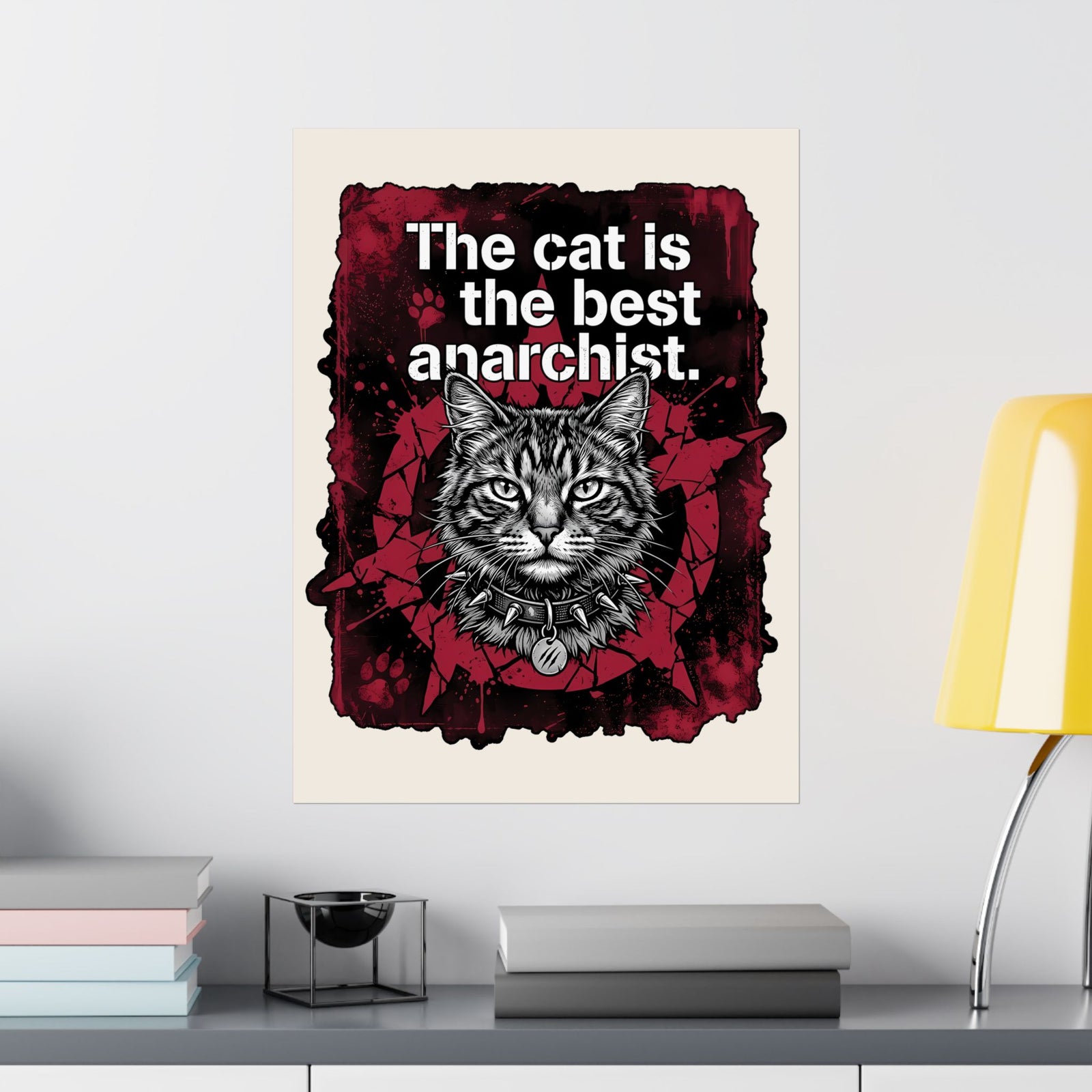 Anarchist Cat Poster "The Cat Is the Best Anarchist"