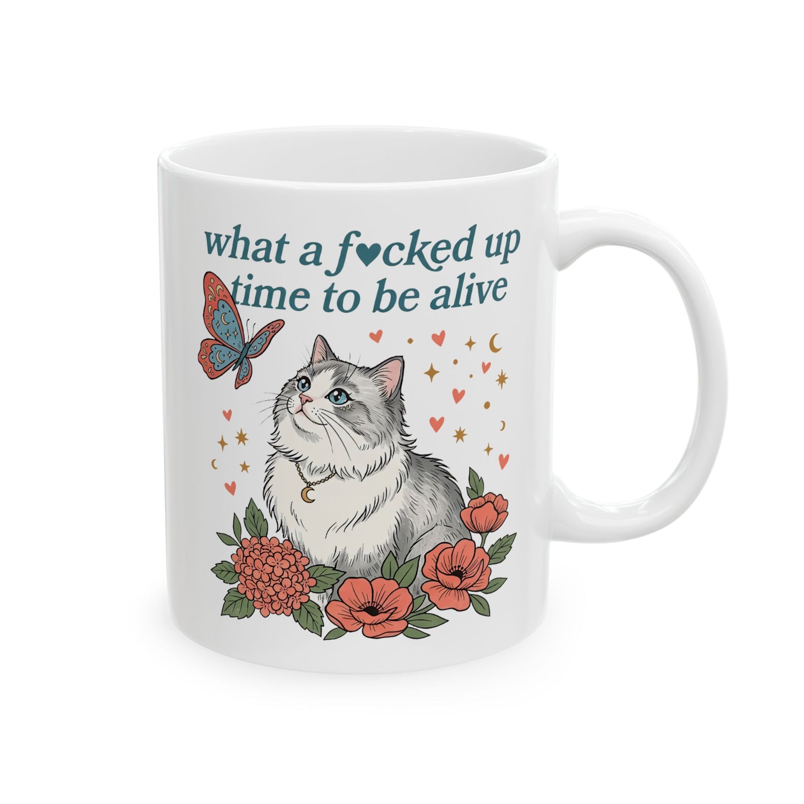 Retro Cat Mug — "What a Fucked Up Time to Be Alive" Graphic