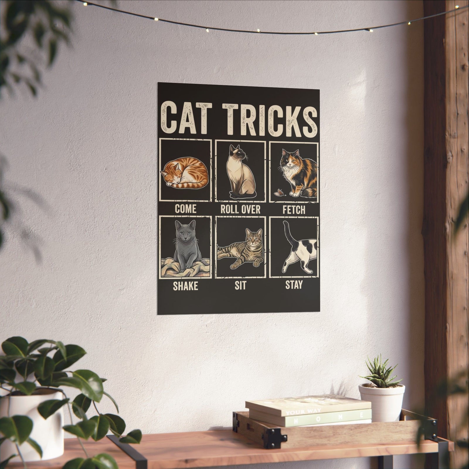 Funny Cat Tricks Poster — Cute Cat Humor Poster