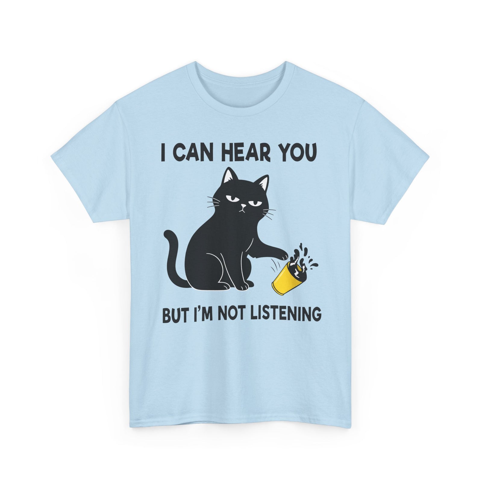 I Can Hear You But I'm Not Listening Funny Cat T-Shirt - Sarcastic Cat Lover Gift