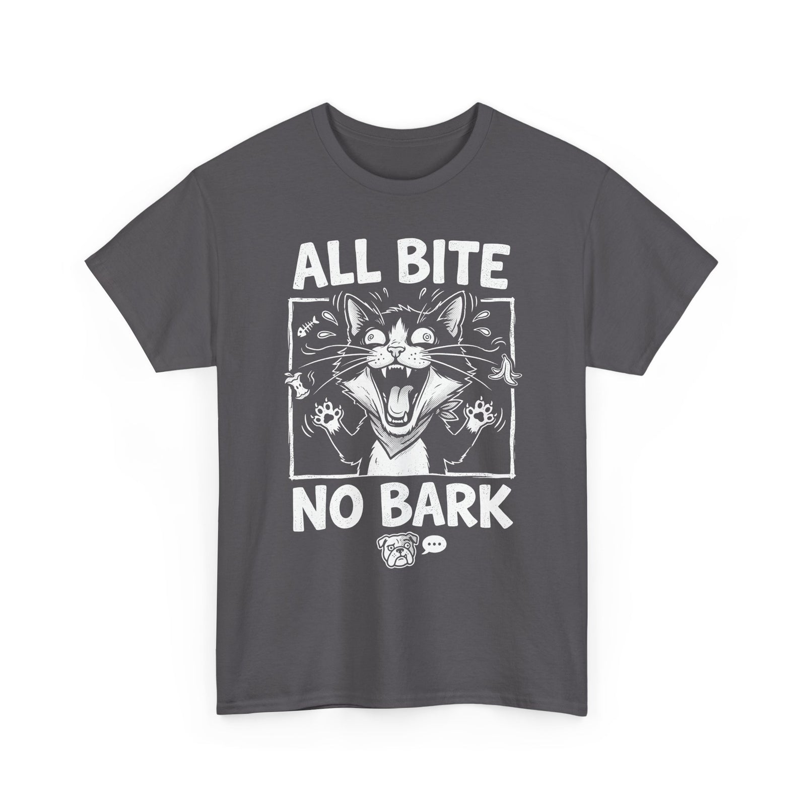 Cat All Bite No Bark T-Shirt — Funny Cat Lover Tee