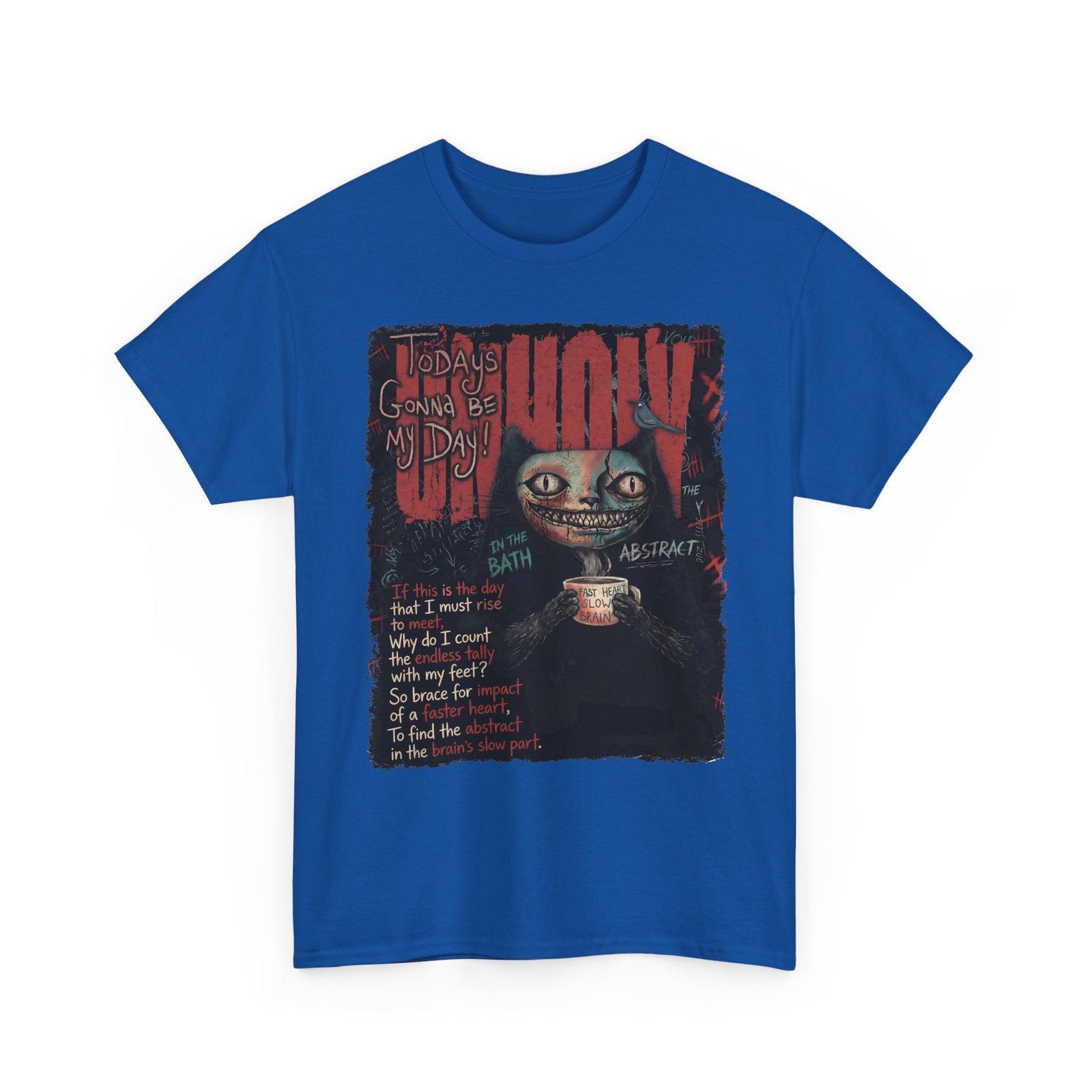 Today's Gonna Be My Day Unholy Creepy Cat T-Shirt — Edgy Dark Aesthetic Shirt