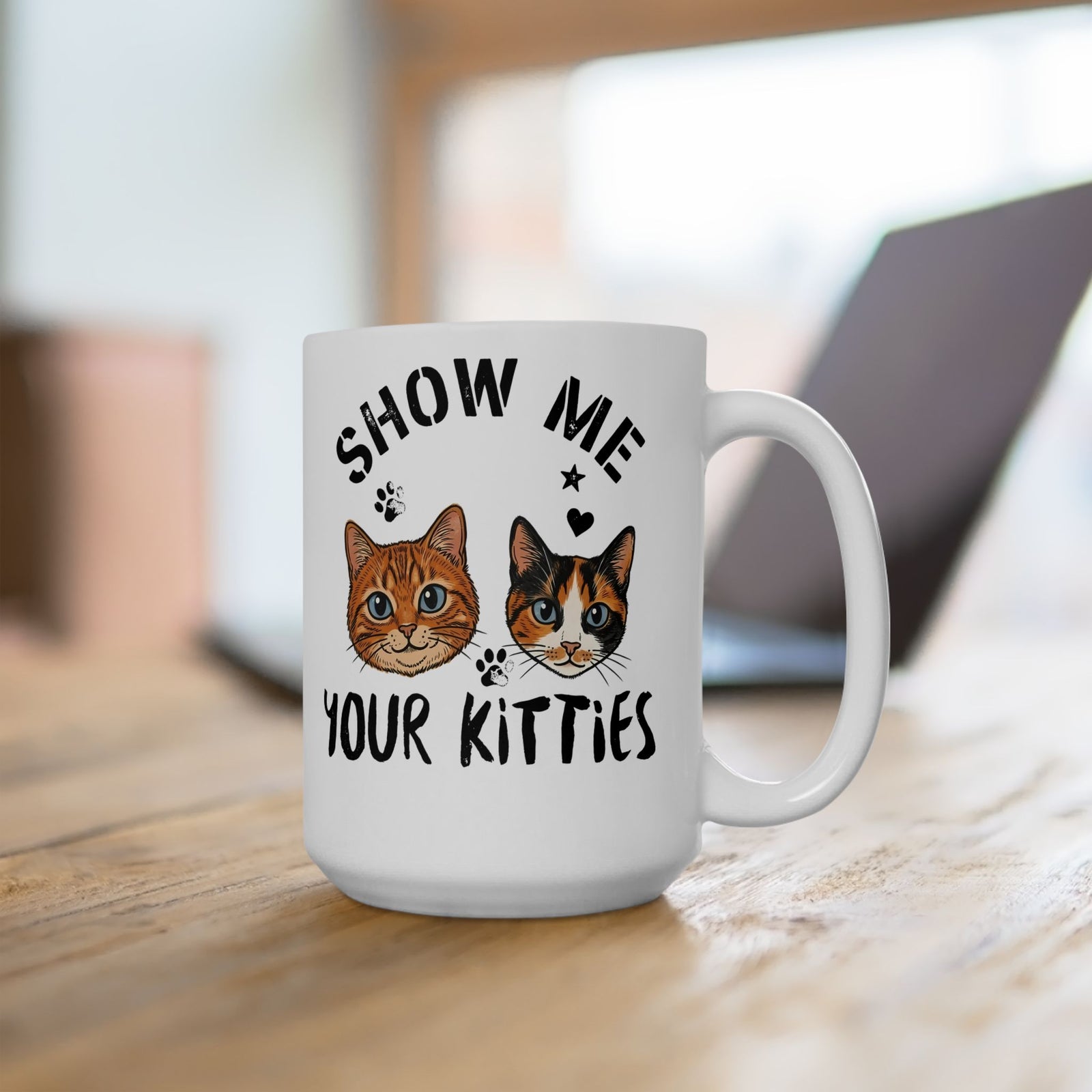 Show Me Your Kitties Ceramic Mug