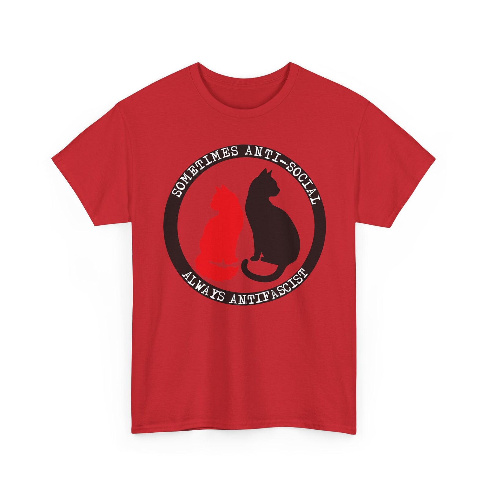 Sometimes Anti-Social, Always Antifascist T-Shirt