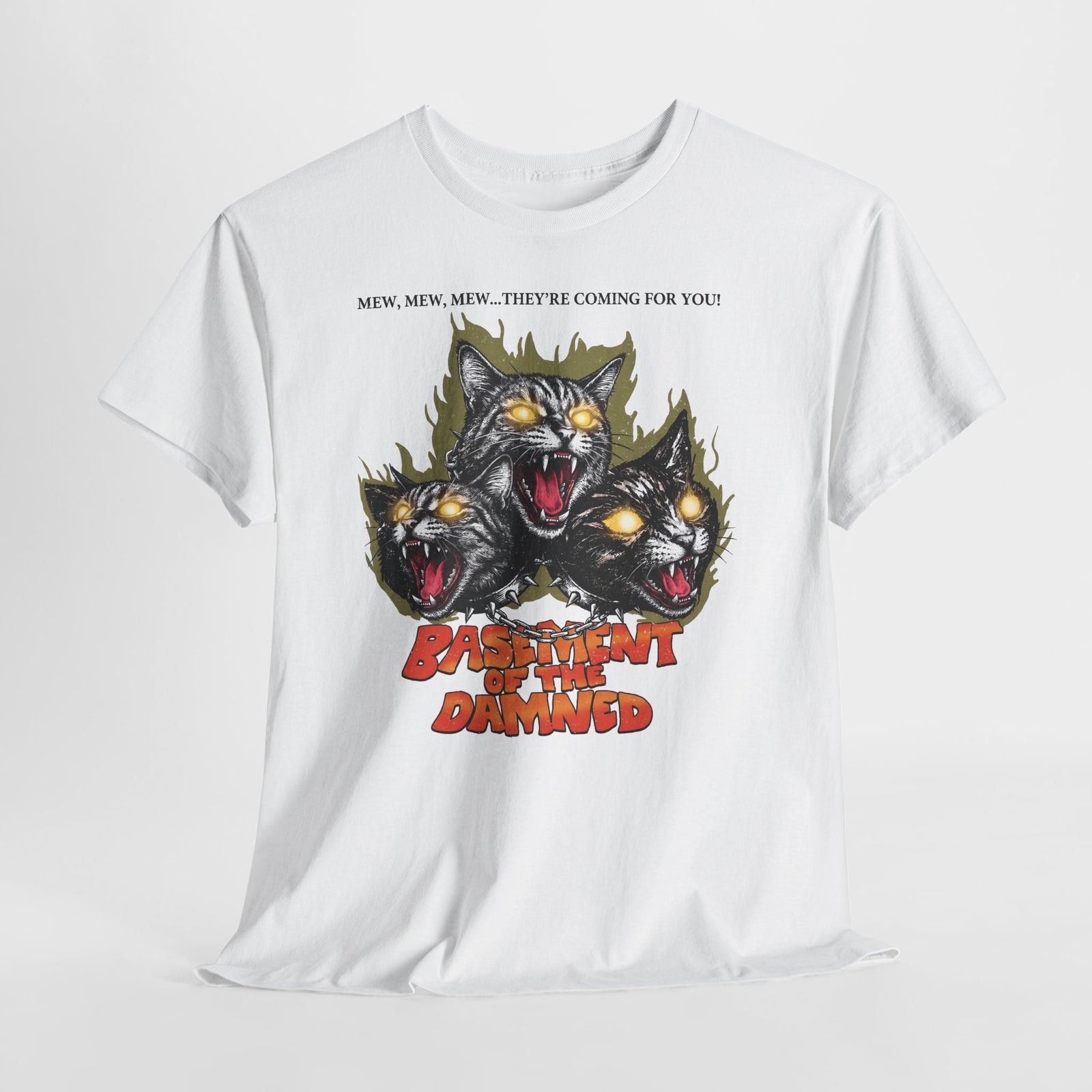 Mew Mew They're Coming For You Cerberus Cat T-Shirt — Basement Of The Damned Tee