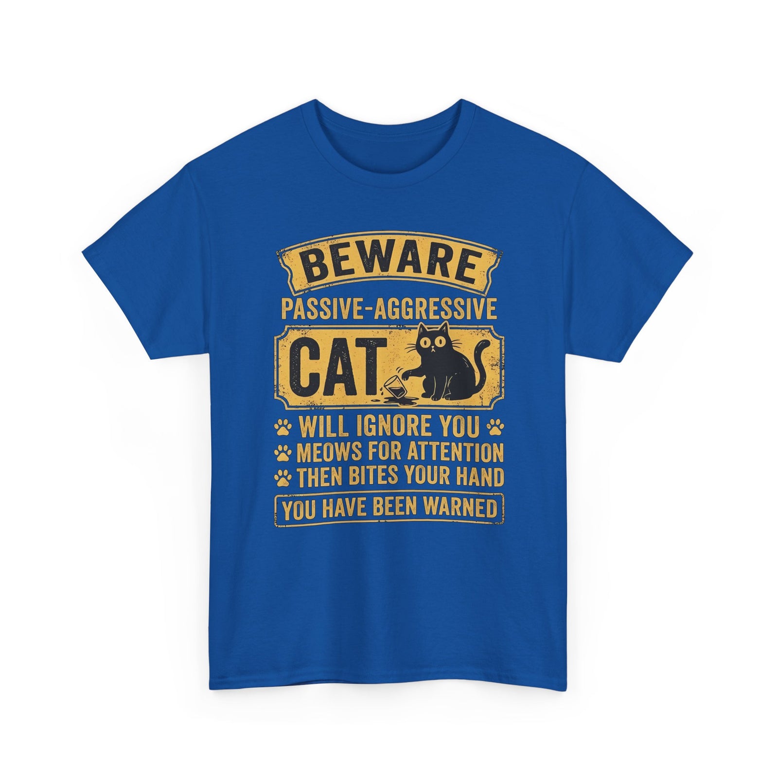 Beware Passive Aggressive Cat T-Shirt