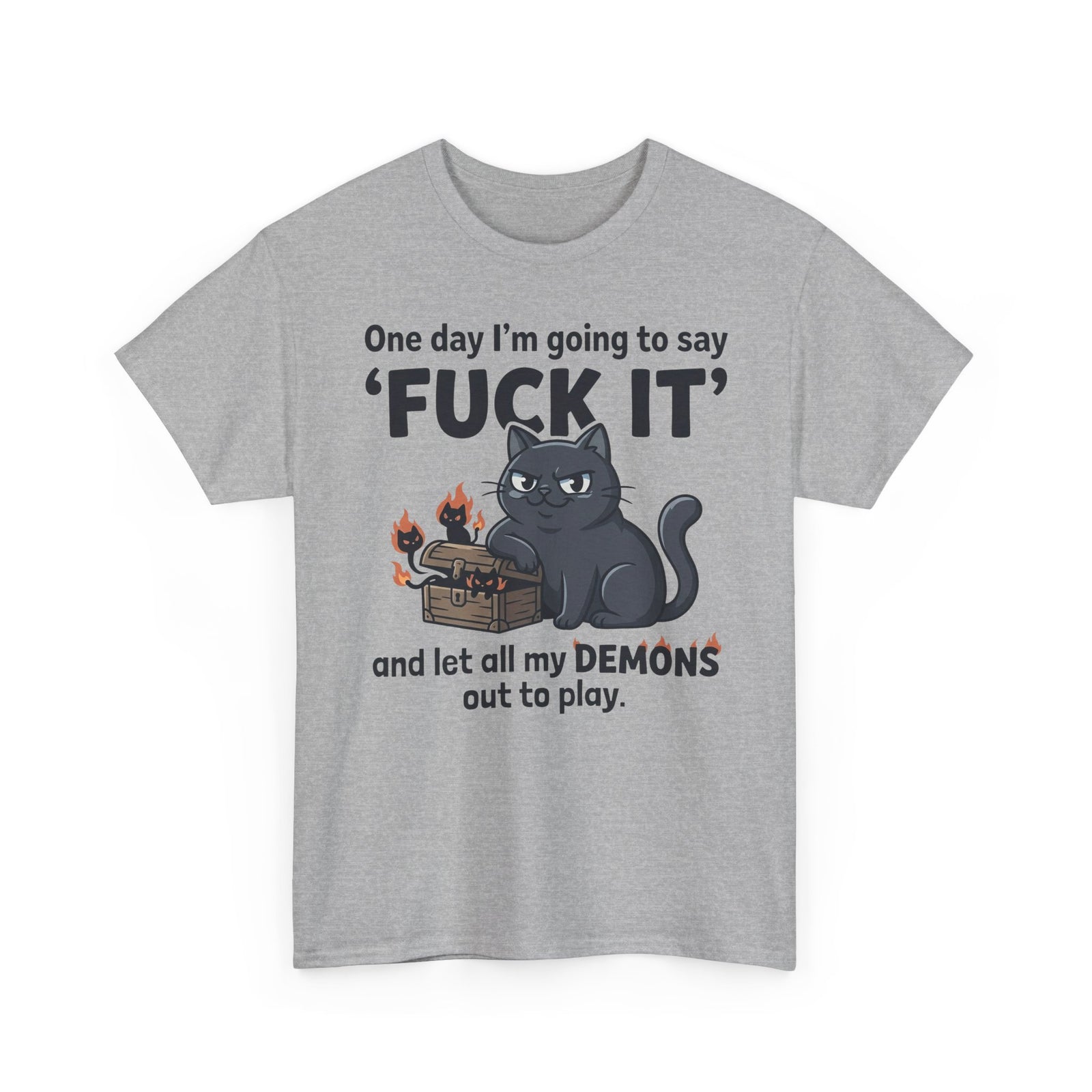 Cat Demon Graphic Tee — “One day I'm going to say 'FUCK IT'” Funny Goth T-Shirt