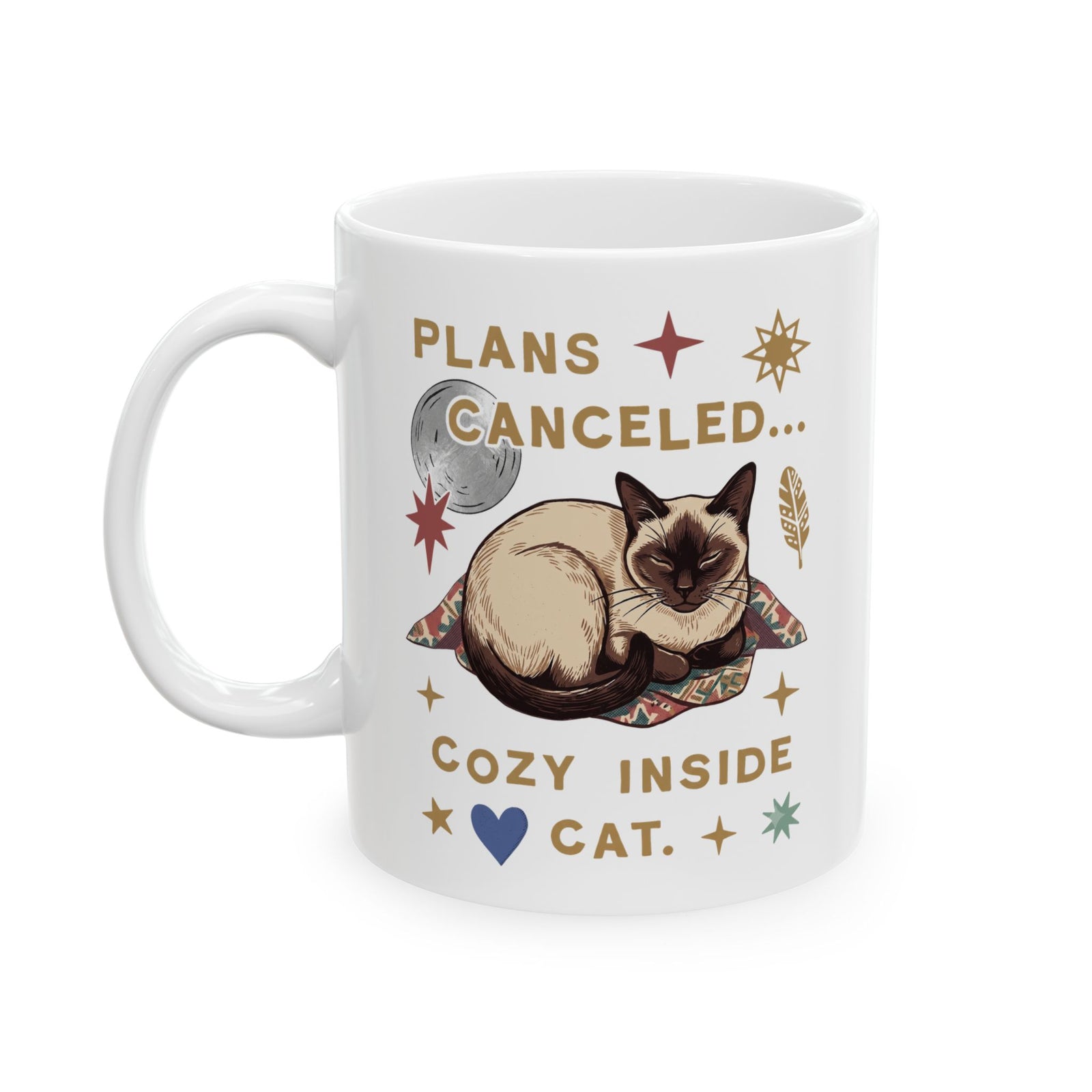 Plans Canceled Cozy Indoor Cat Ceramic Mug — "Plans Canceled" Graphic Mug
