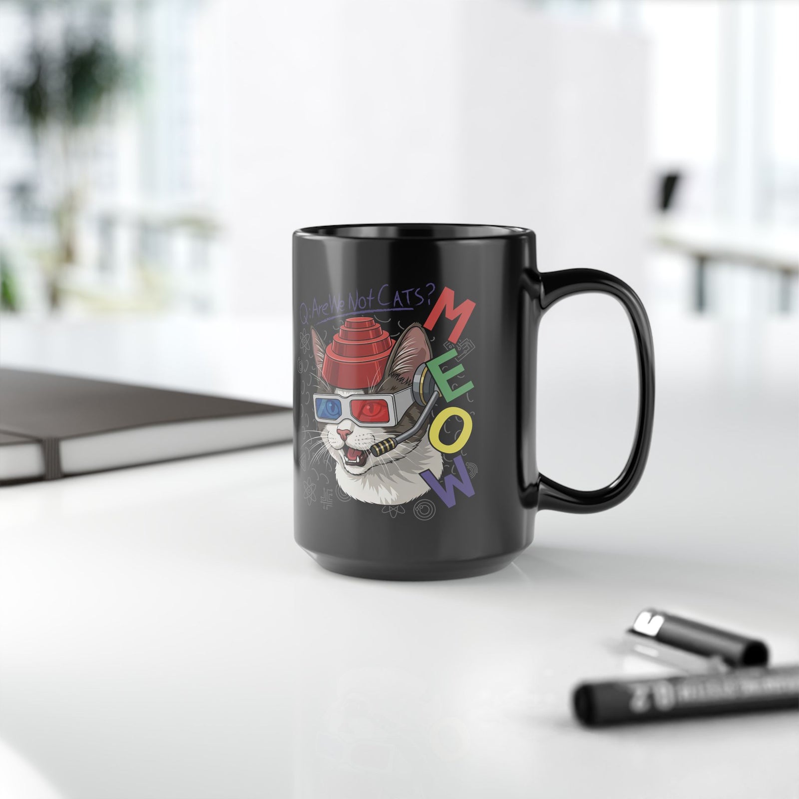 Meow Are We Not Cats Black Mug