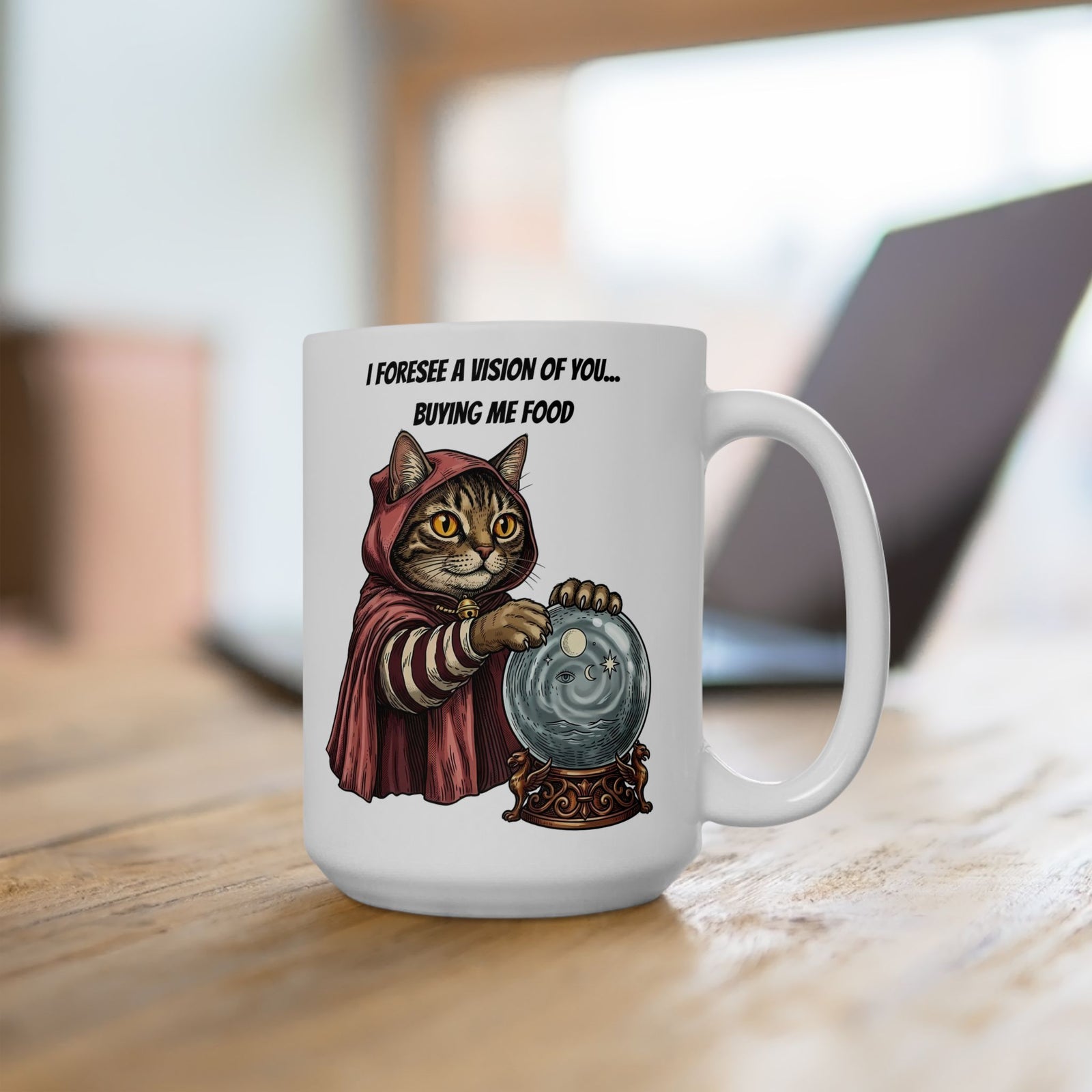 Cats Foresee A Vision Of You Buying Them Food Ceramic Mug