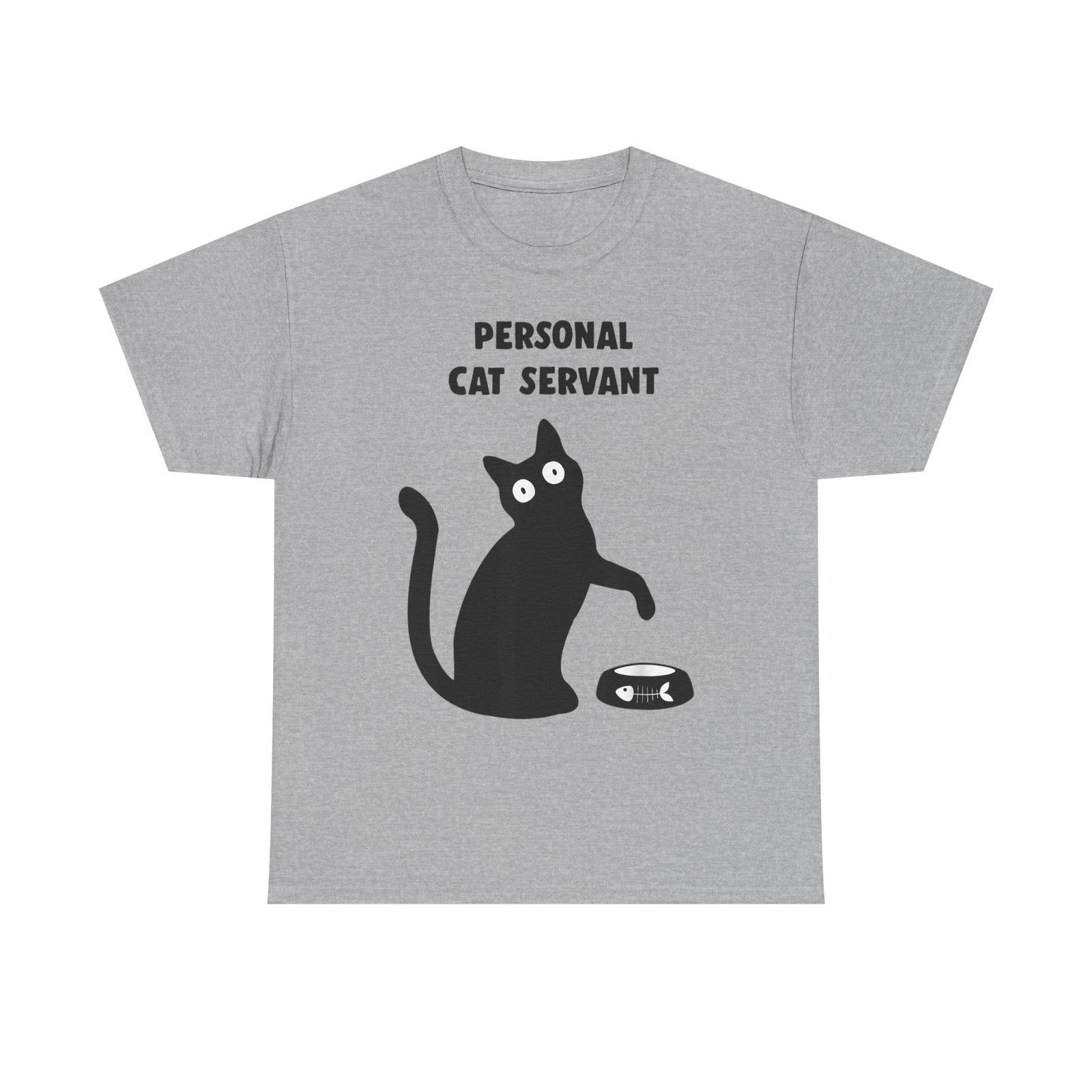 Personal Cat Servant T-Shirt — Funny Cat Tee