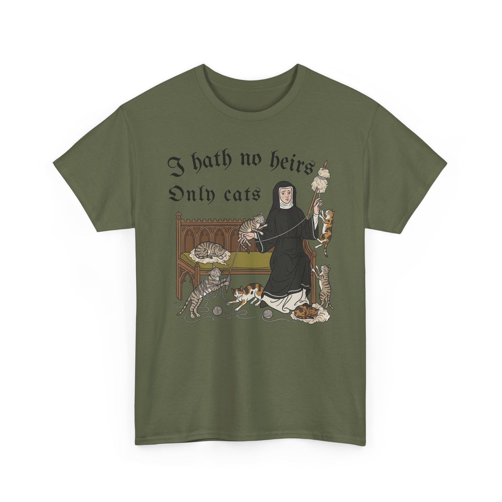 I Hath No Heirs, Only Cats T-Shirt