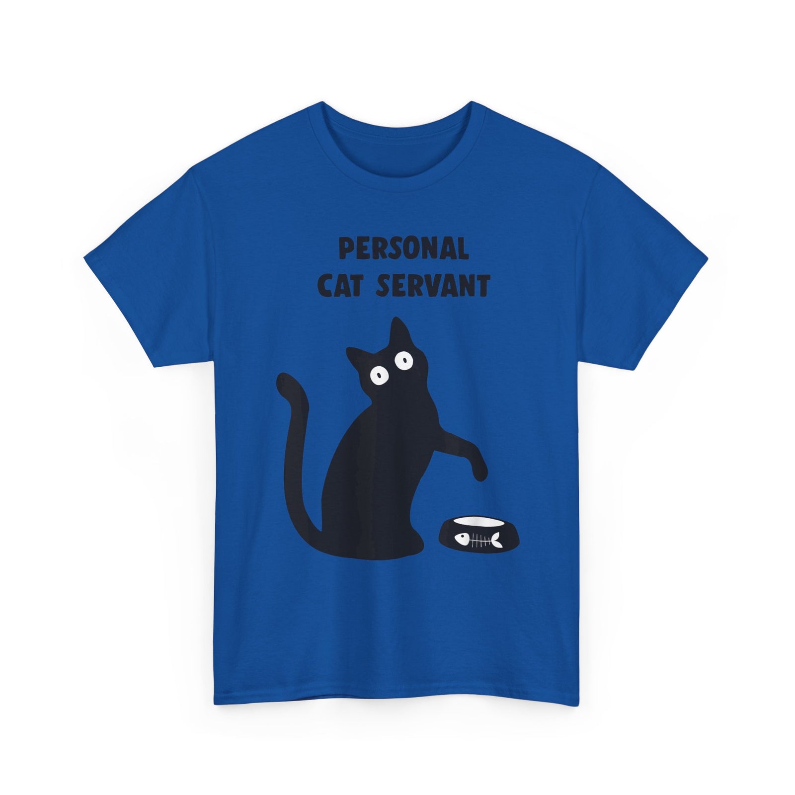 Personal Cat Servant T-Shirt — Funny Cat Tee
