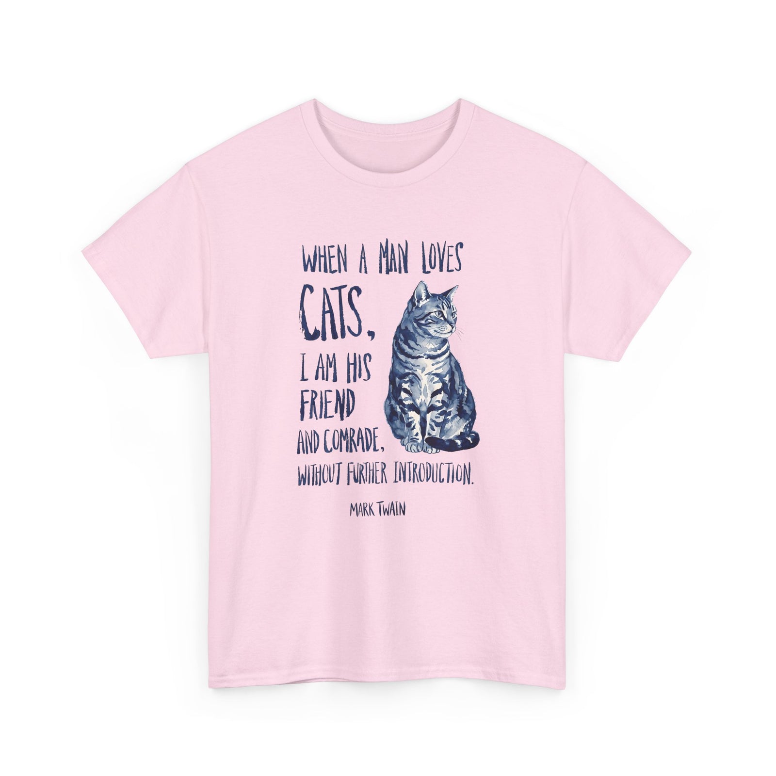 "When a Man Loves Cats" Graphic Tee — Funny Cat Lover T-Shirt