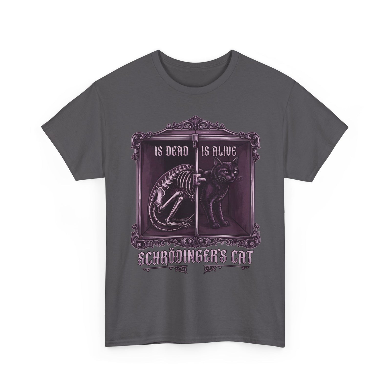 Schrödinger's Cat Is Dead Is Alive T-Shirt — Gothic Science Physics Tee
