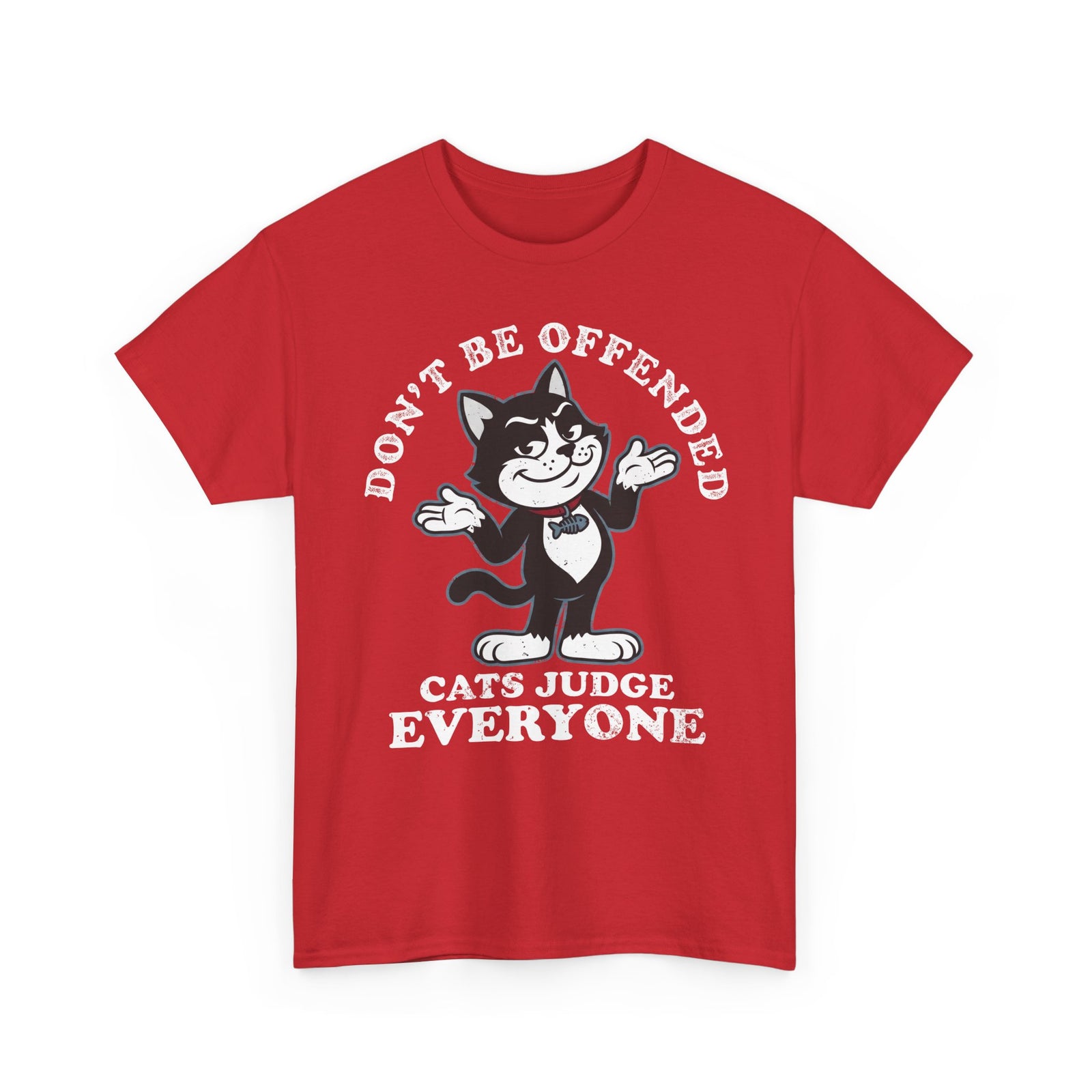 Don't Be Offended, Cats Judge Everyone Vintage Cat Graphic Tee