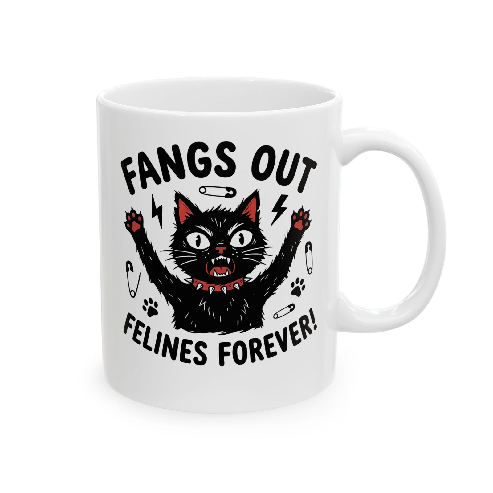 Fangs Out Felines Forever Mug — Cat Lover Graphic T‑Mug