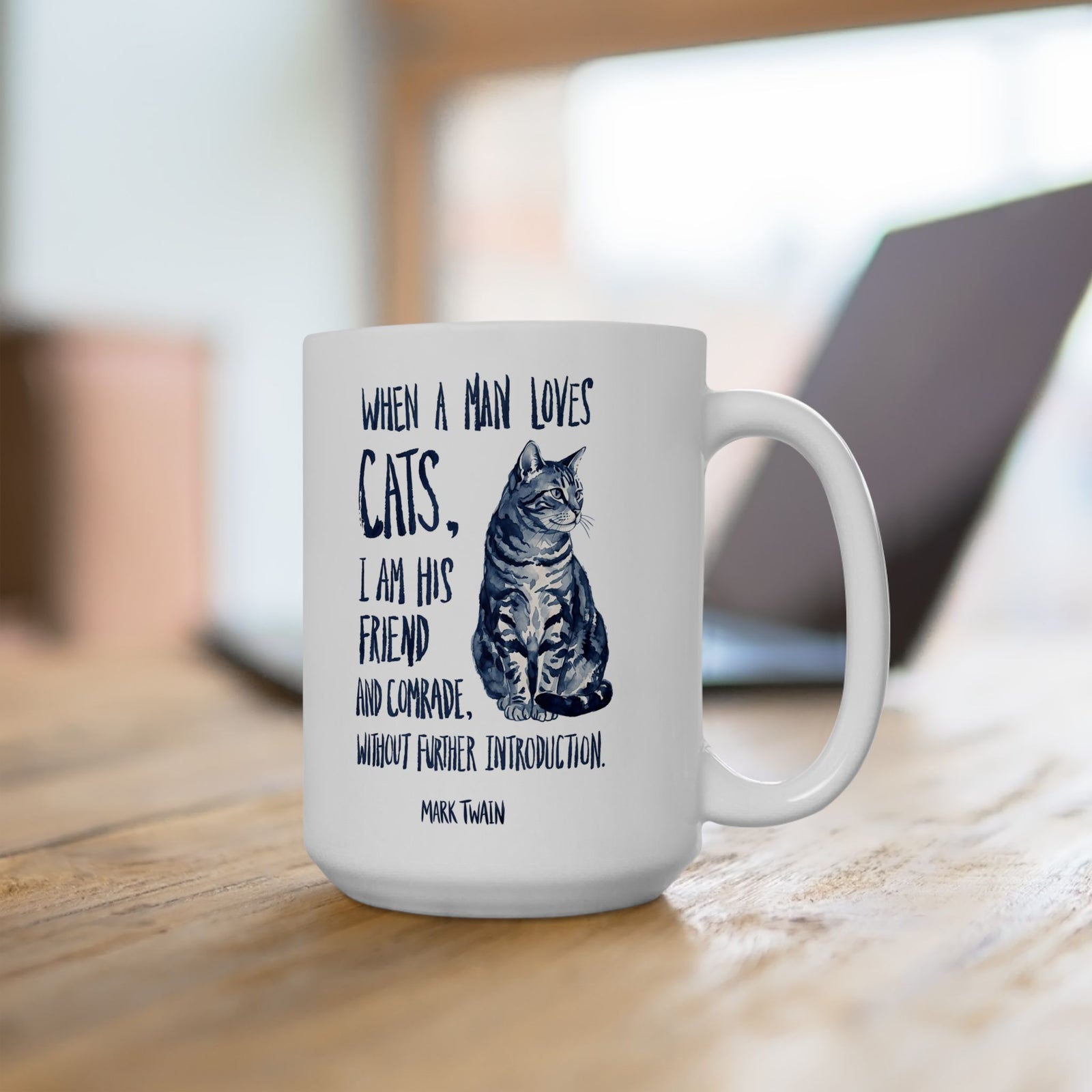 "When a Man Loves Cats" Graphic Mug — Funny Cat Lover Ceramic Mug