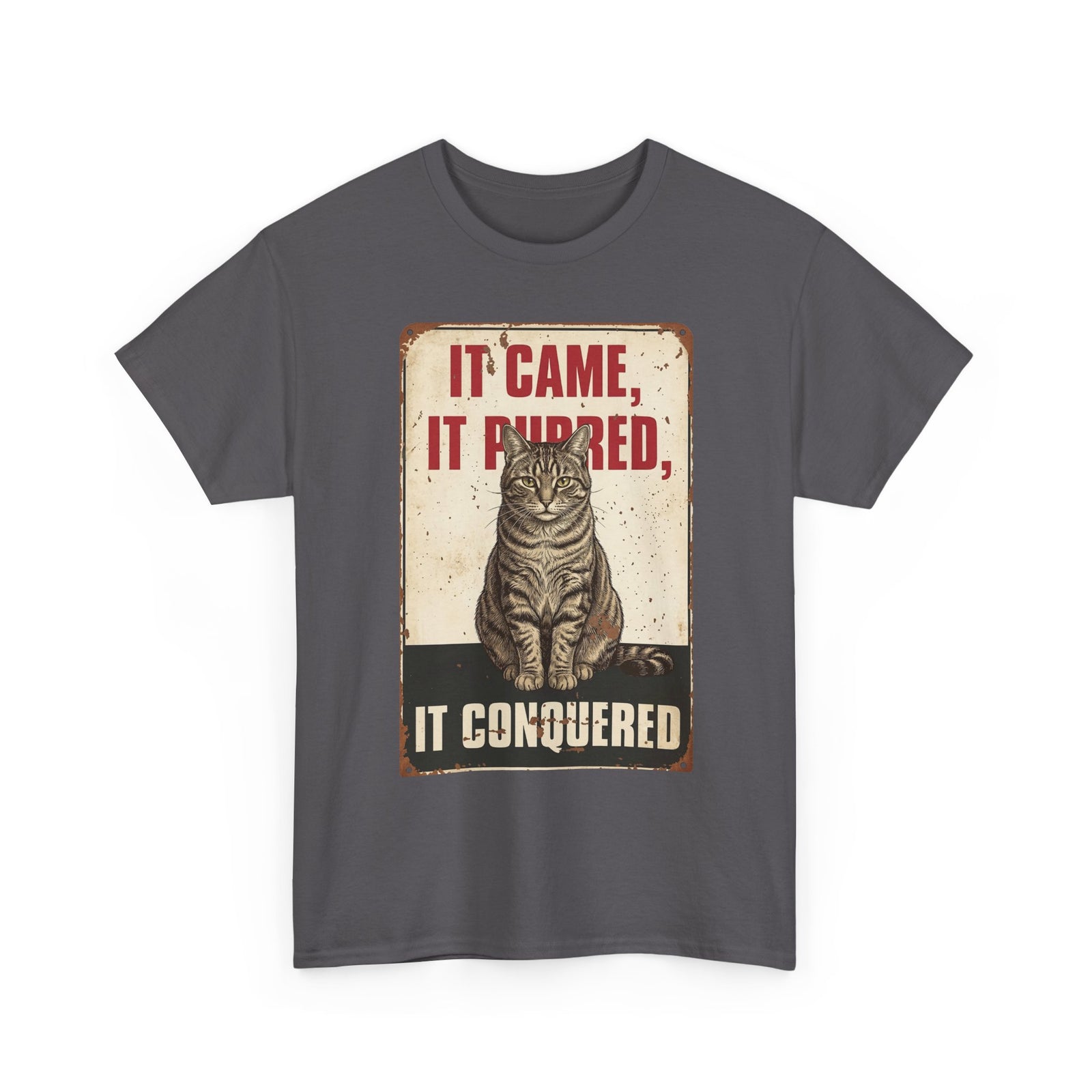 Cat T-Shirt 'It Came, It Purred, It Conquered' Vintage Cat Graphic Tee