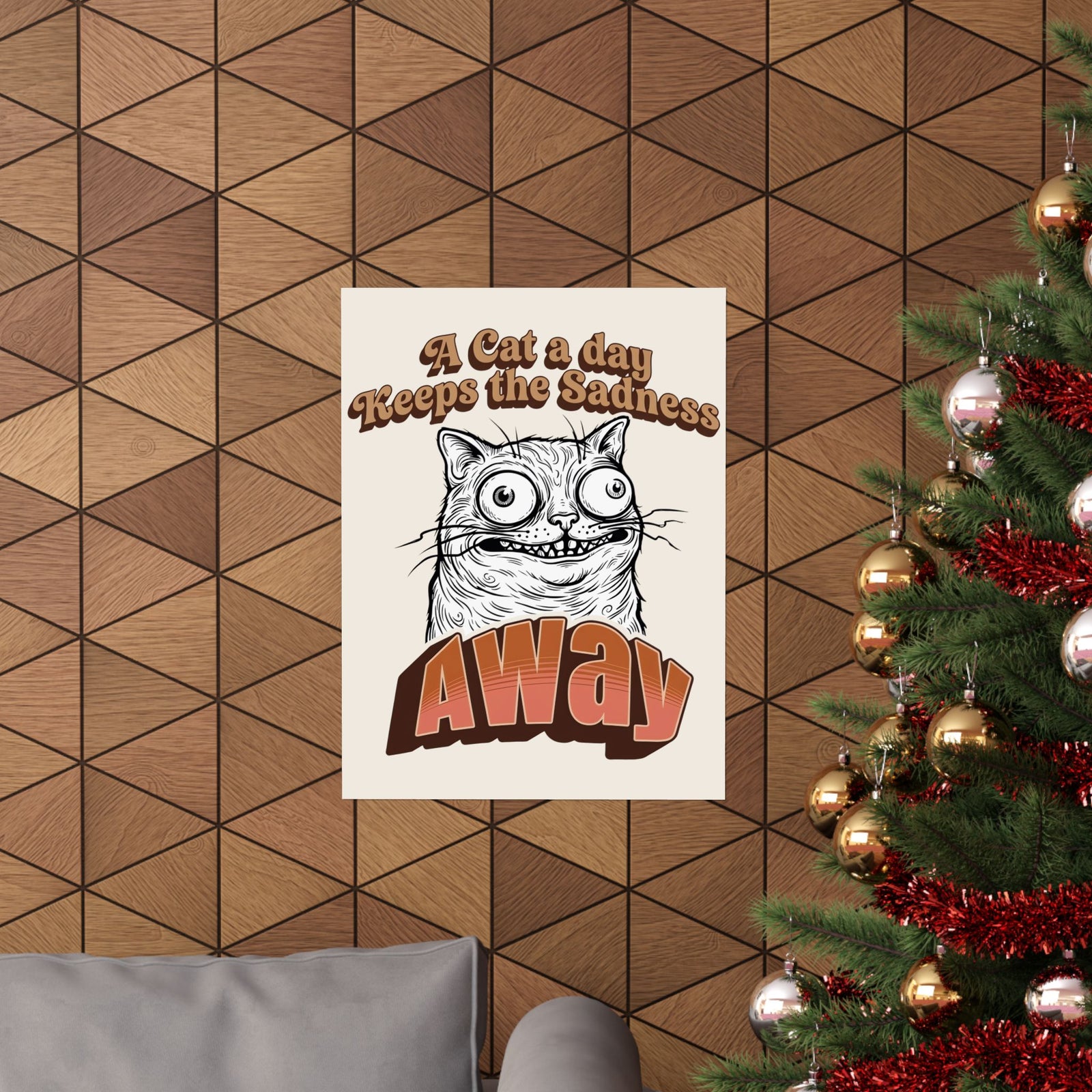 Cat A Day Keeps The Sadness Away Poster — Cute Mental Health Cat Poster