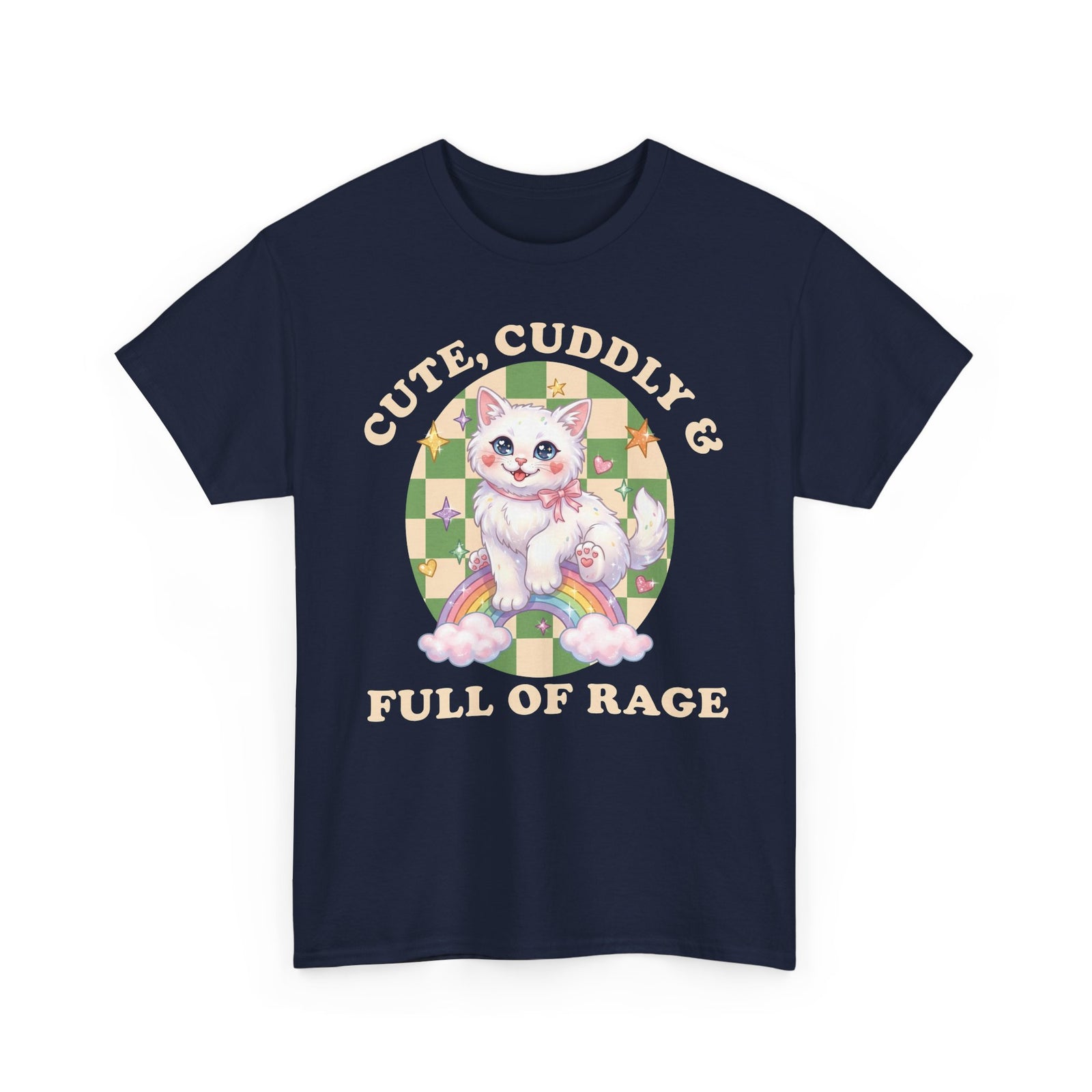 Cute Cuddly & Full of Rage T-Shirt — Funny Kawaii Kitten Graphic Tee