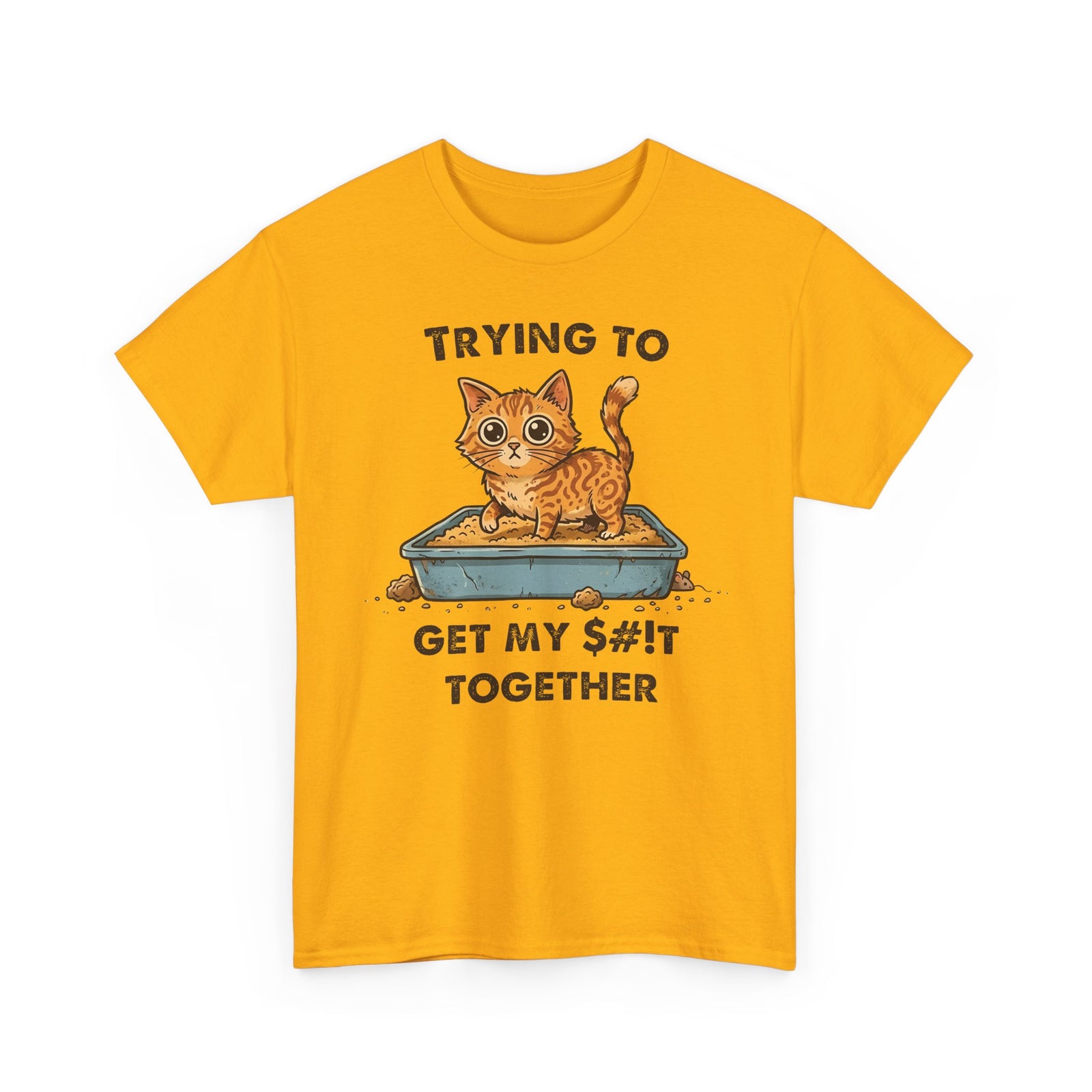 Funny Cat 'Trying To Get My Sh!t Together' T-Shirt