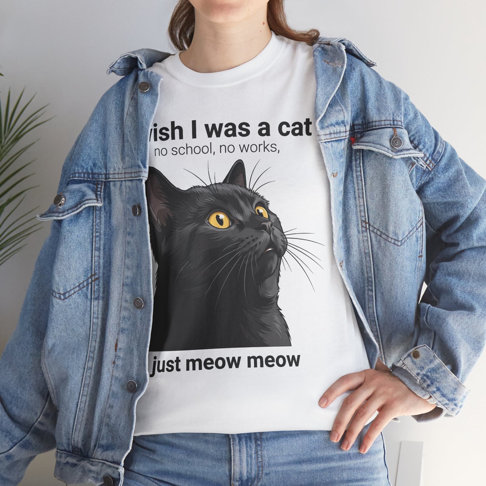 Cat Lover T‑Shirt — "I Wish I Was a Cat, Just Meow Meow" Graphic Tee