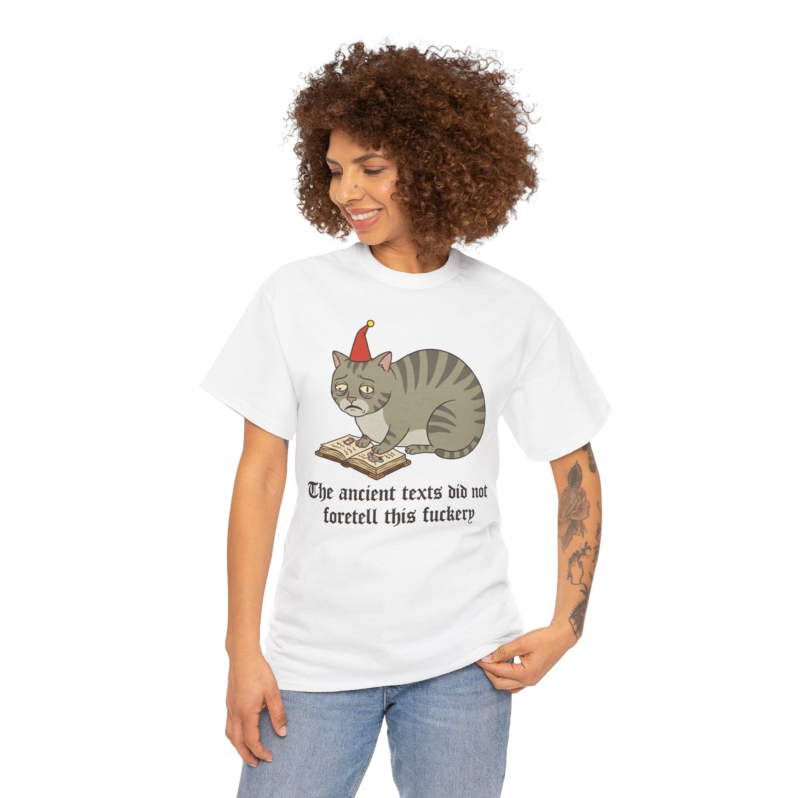 Funny Cat T-Shirt – "The ancient texts did not foretell this fuckery" Graphic Tee