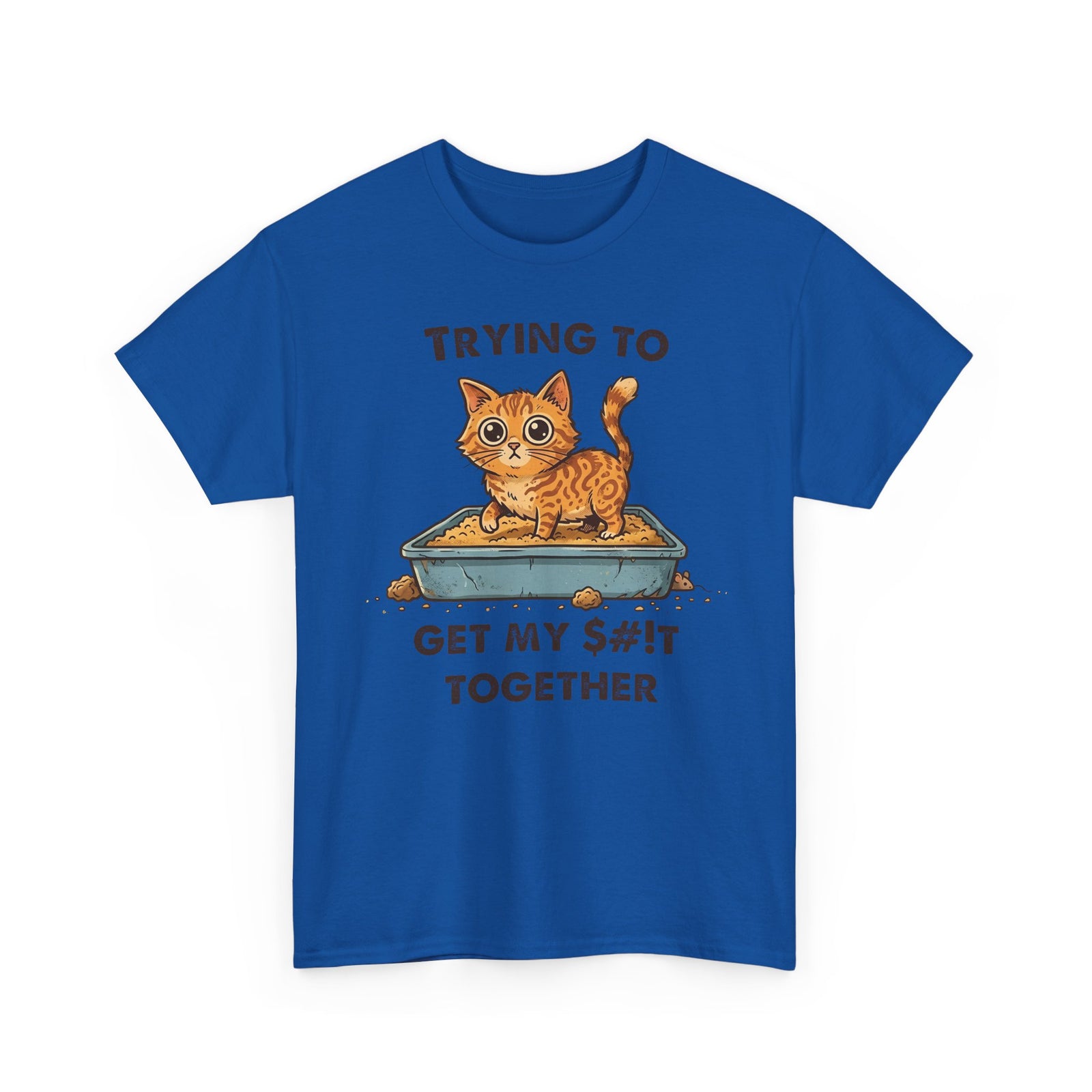Funny Cat 'Trying To Get My Sh!t Together' T-Shirt