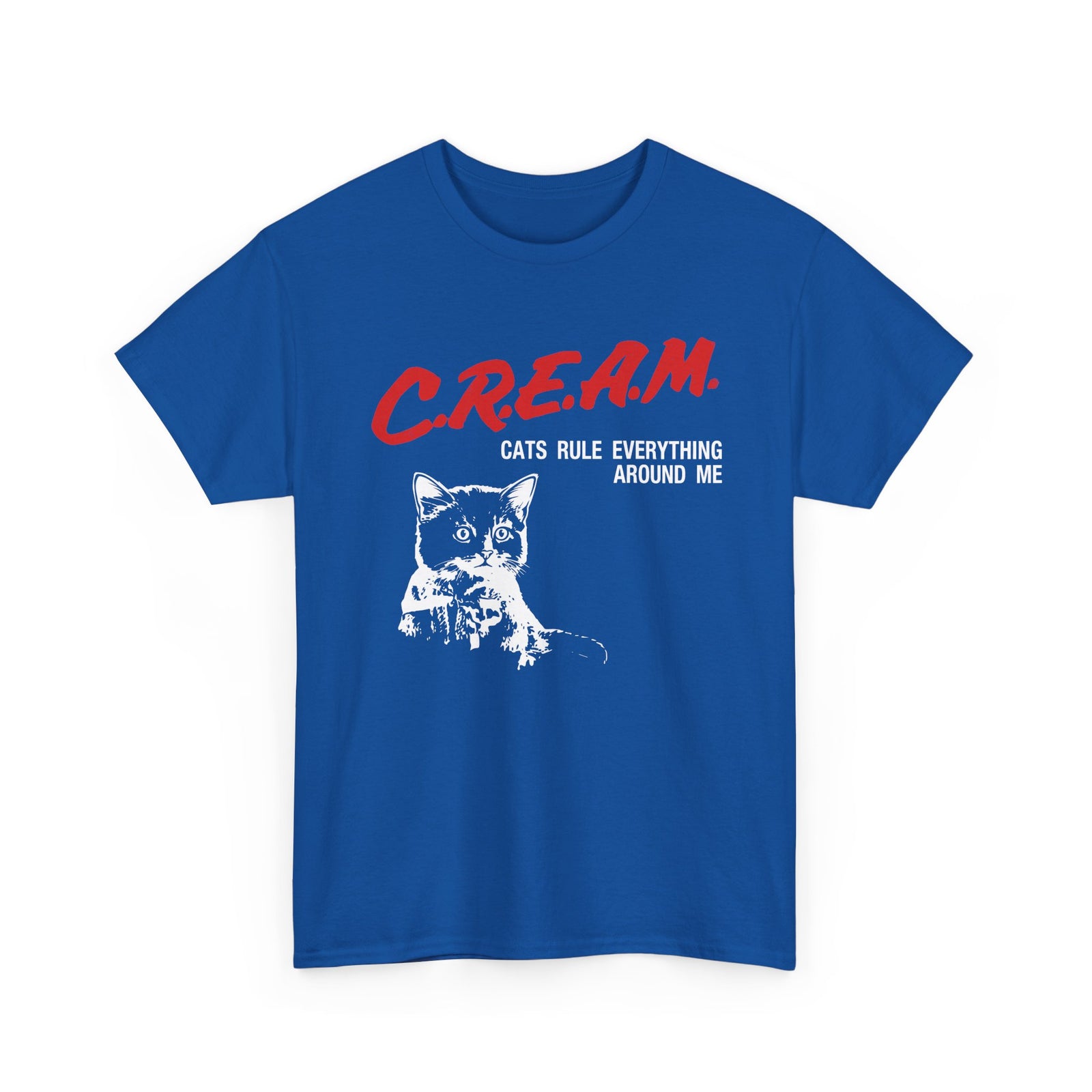 Cats Rule Everything Around Me T-Shirt — Funny Cat Lover Tee