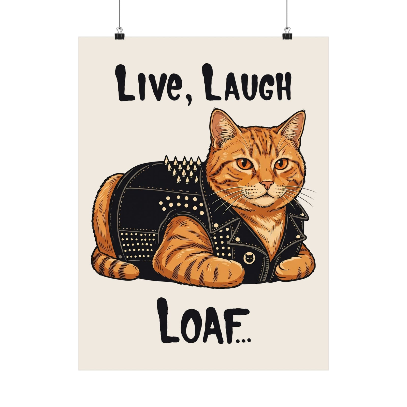 "Live, Laugh, Loaf" Punk Rock Orange Cat Poster
