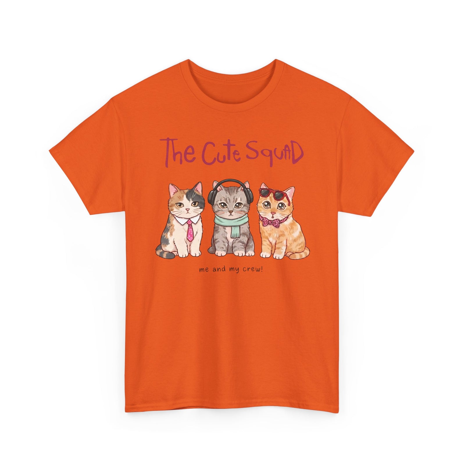The Cute Squad Cat T-Shirt — Funny Me and My Crew Kittens Tee