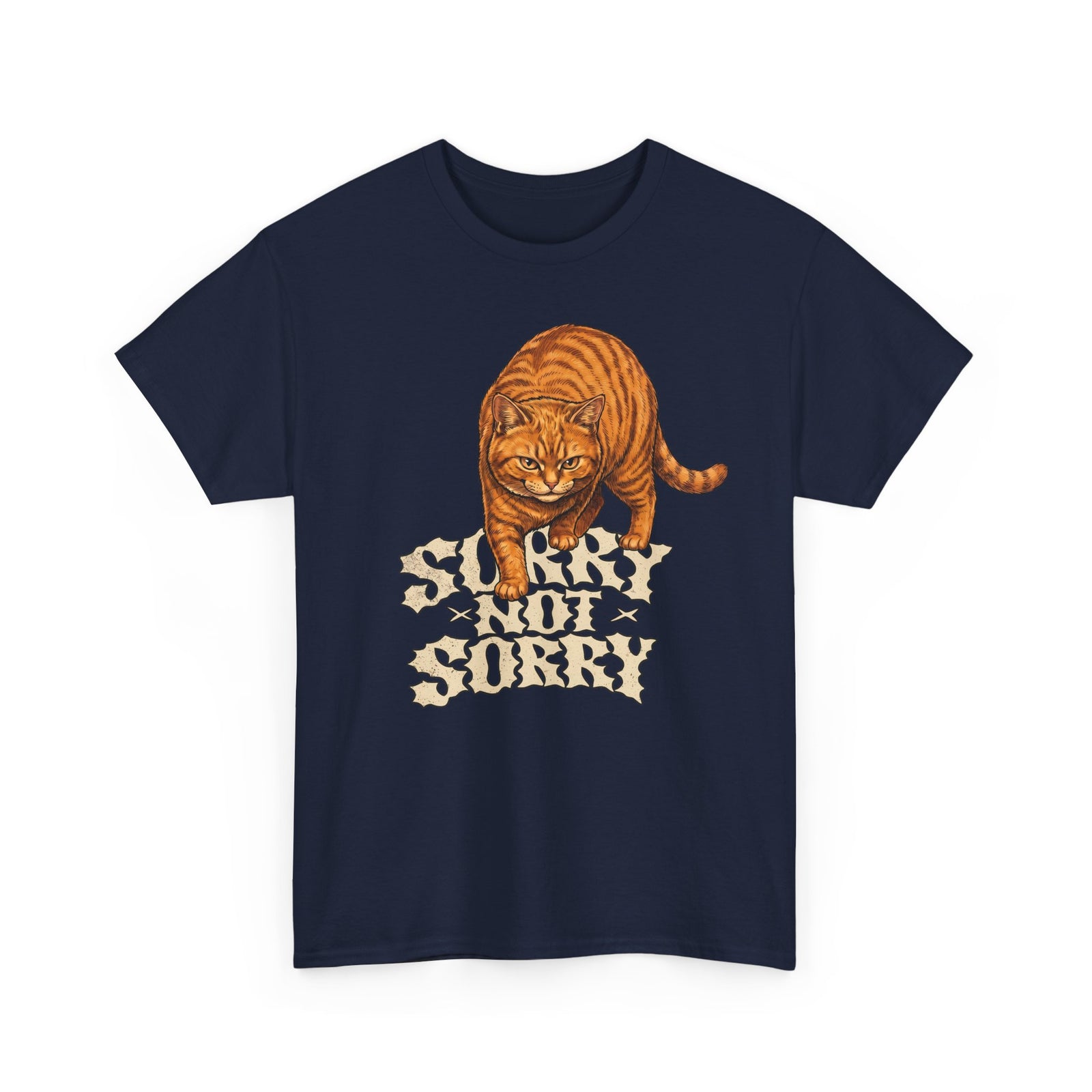 Sorry Not Sorry Cat T-Shirt — Funny Sarcastic Orange Tabby Tee
