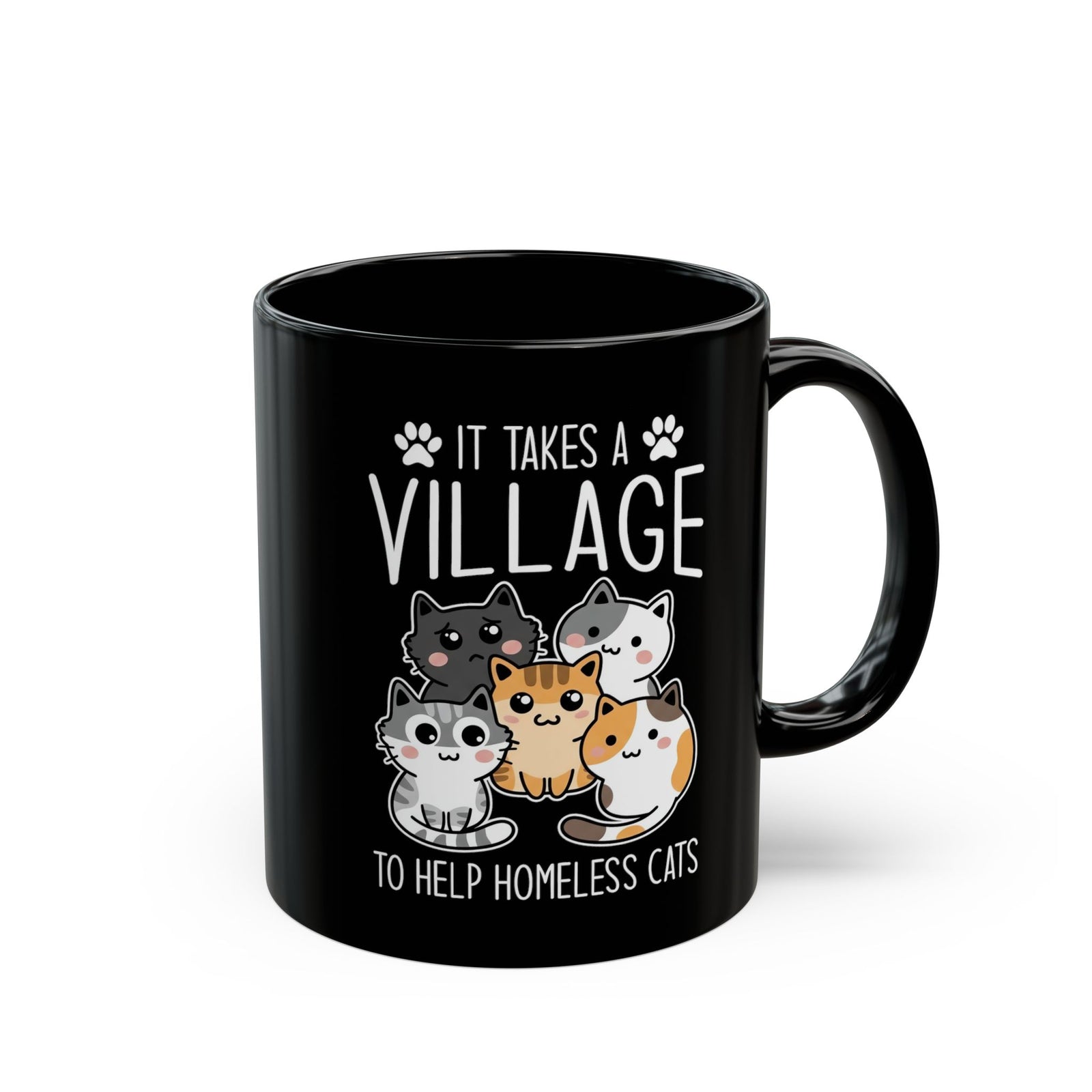 It Takes a Village to Help Homeless Cats Black Mug