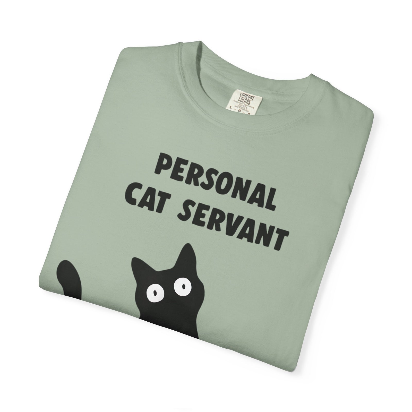 Personal Cat Servant T-Shirt — Funny Cat Lover Tee