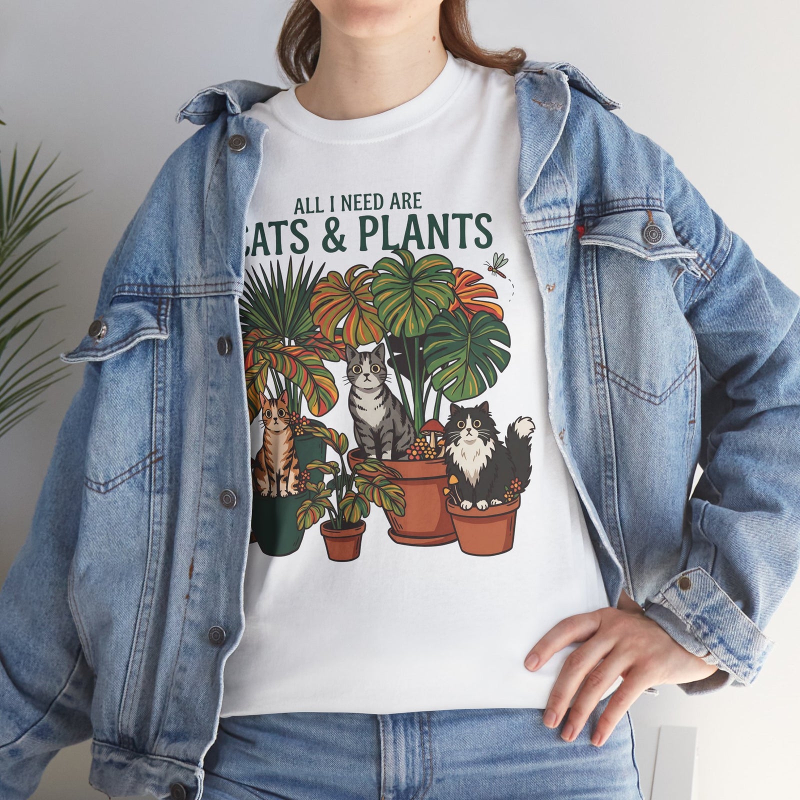 All I Need Are Cats & Plants T-Shirt — Funny Plant Mom Cat Lover Tee