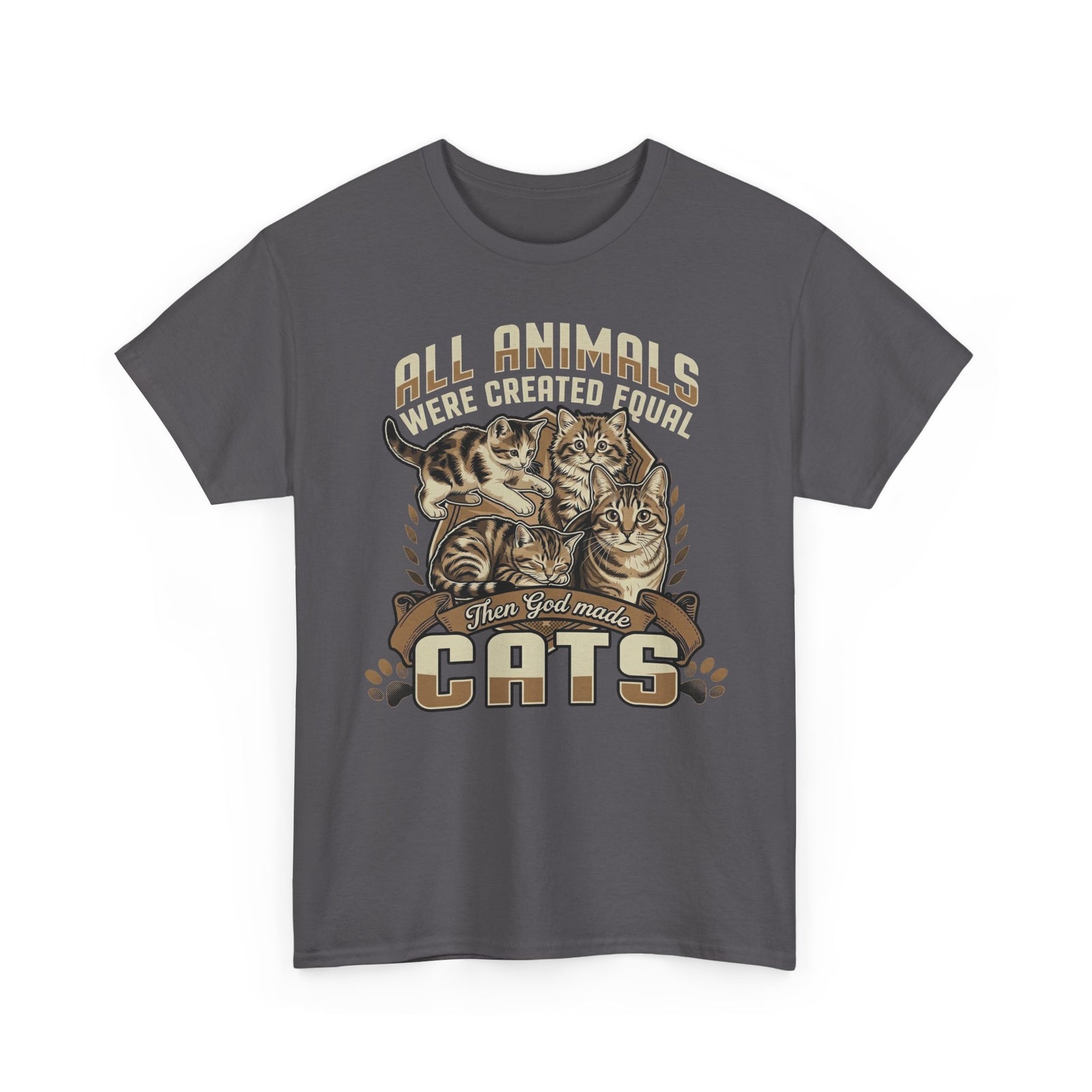 All Animals Were Created Equal Then God Made Cats Graphic Shirt